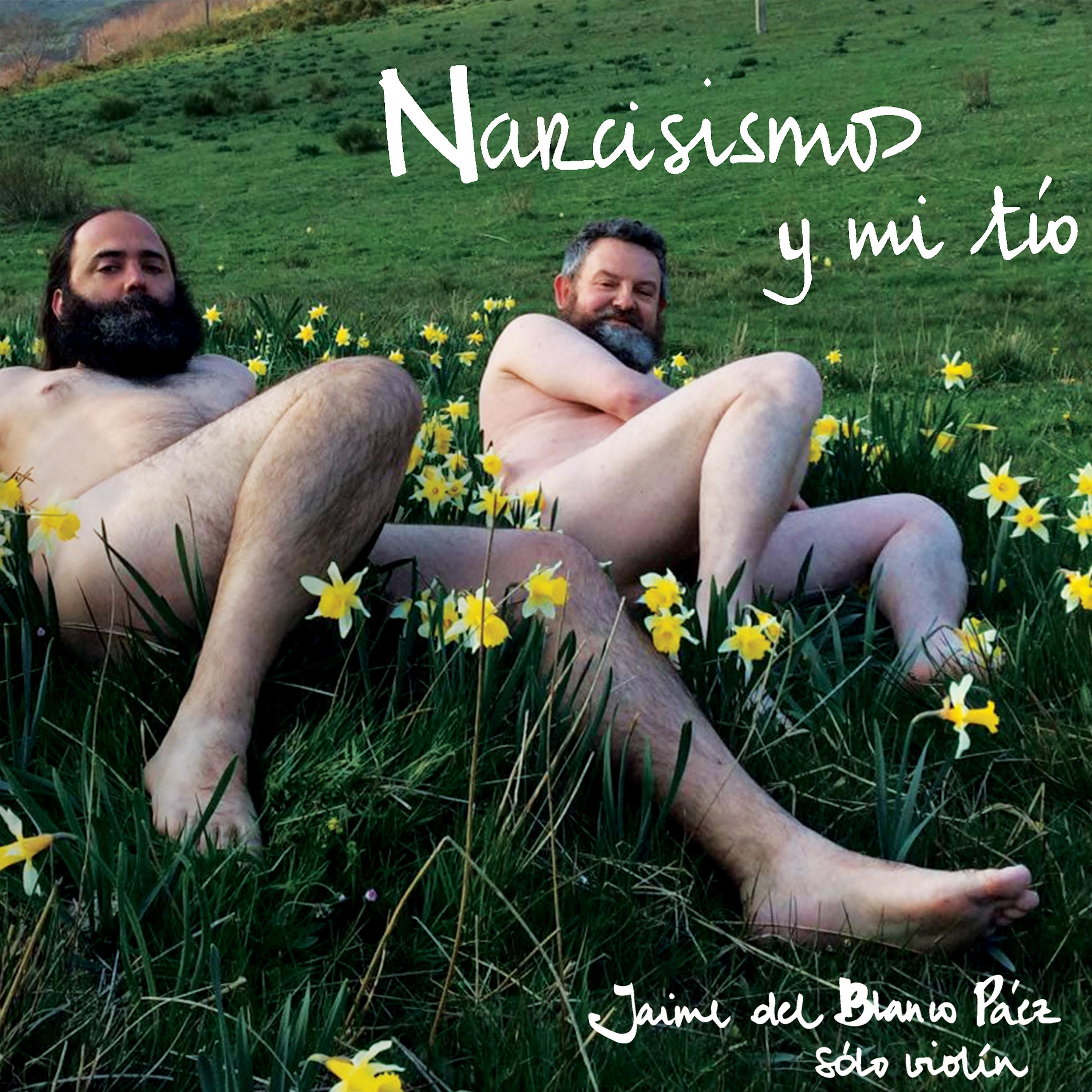 Постер альбома Narcisismos y Mi Tío