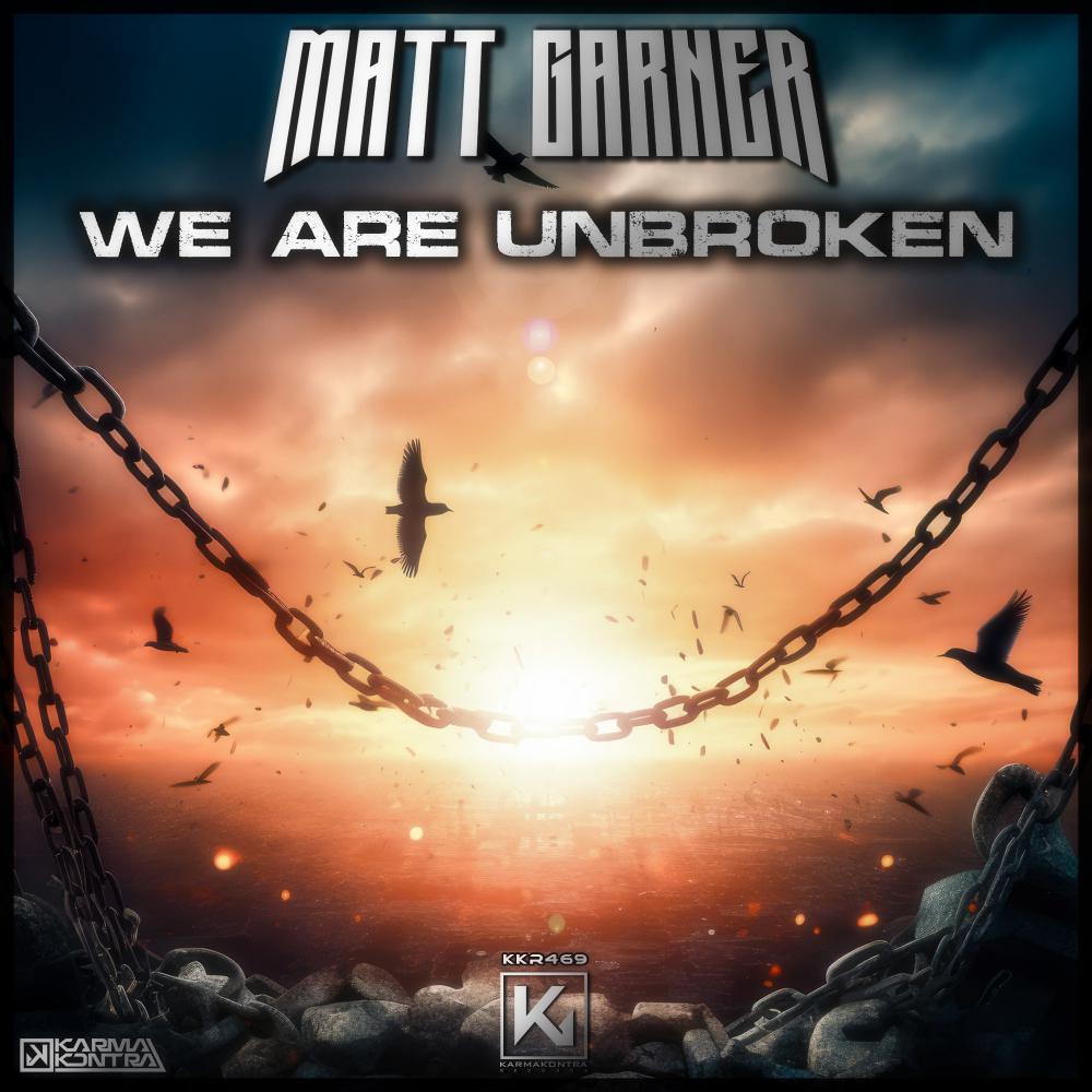 Постер альбома We Are Unbroken