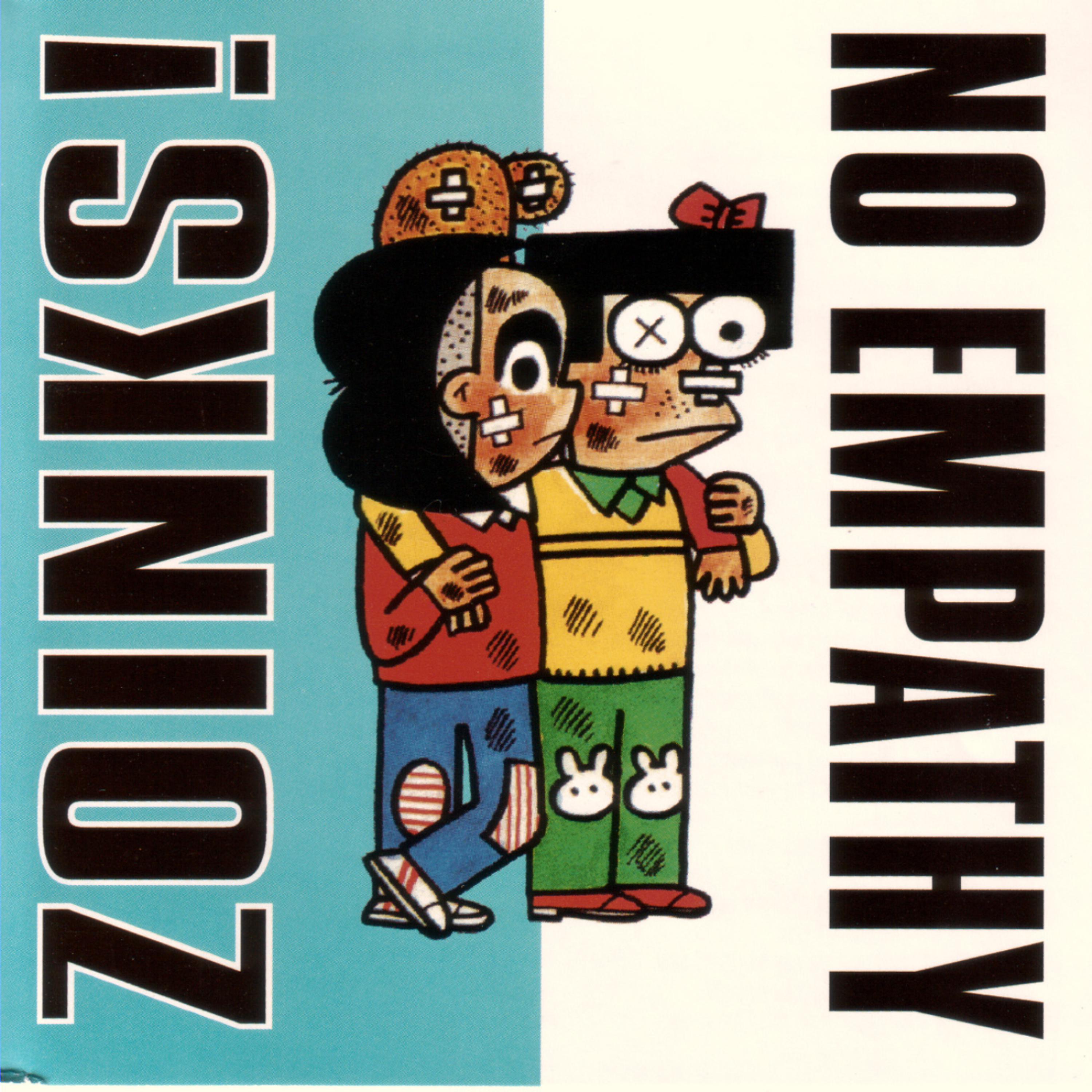 Постер альбома Zoinks!/No Empathy split