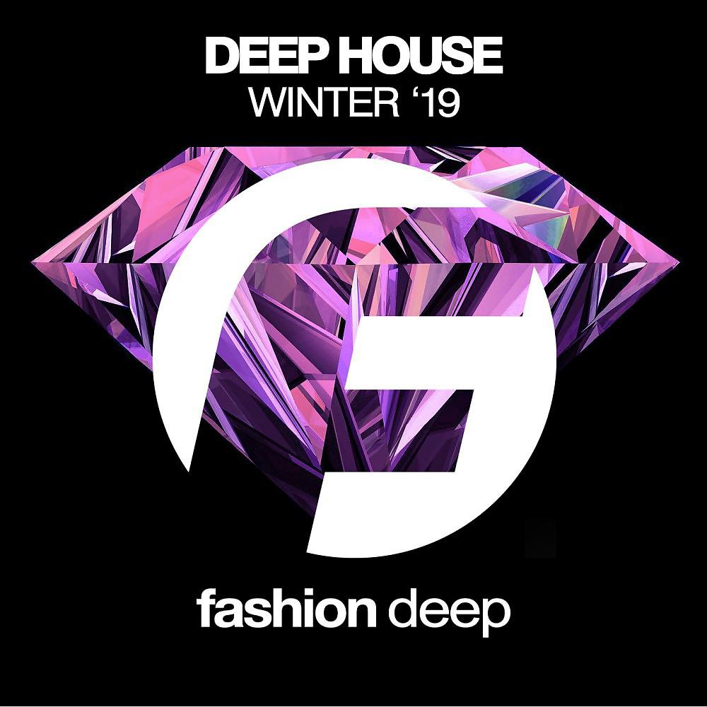Постер альбома Deep House Winter '19