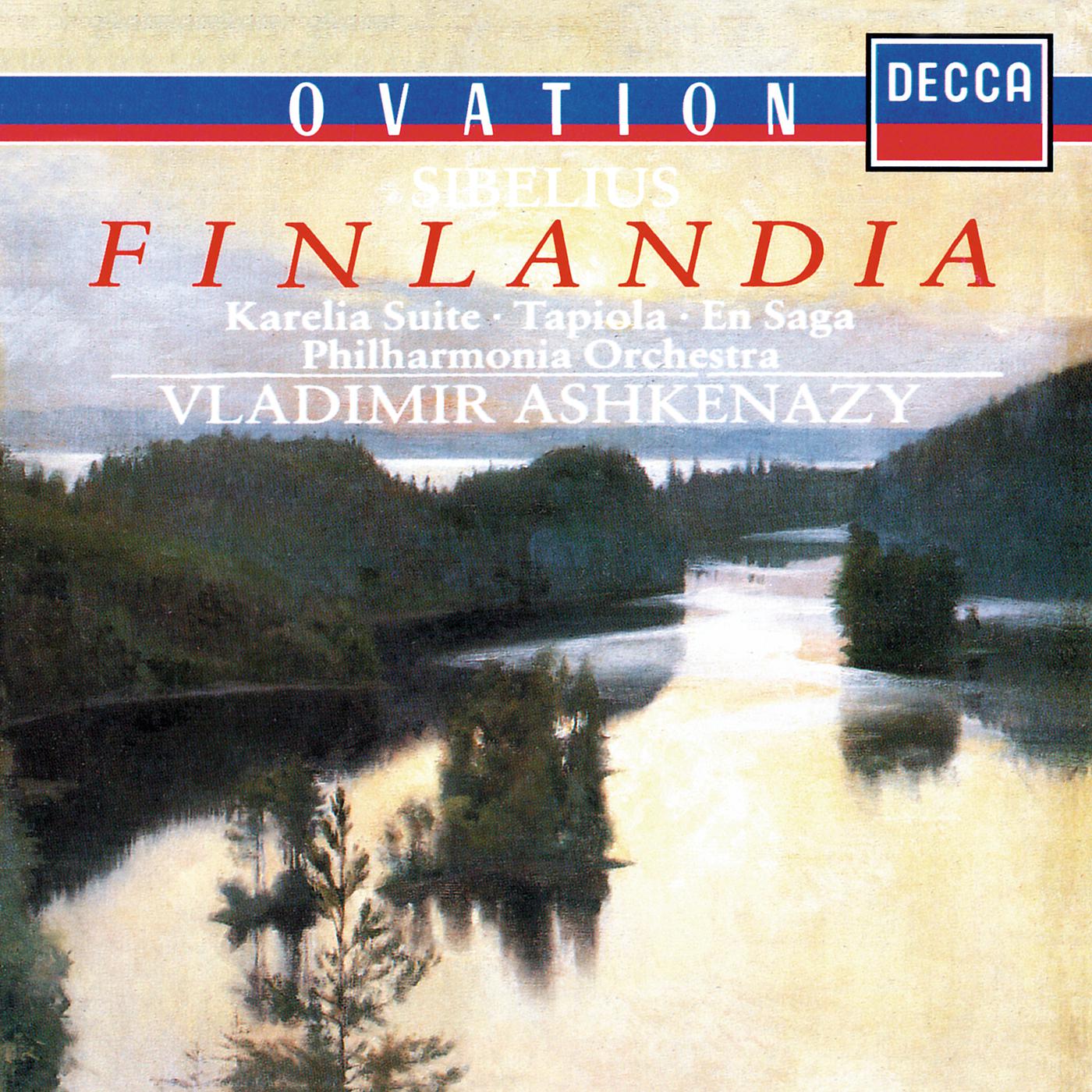 Постер альбома Sibelius: Finlandia; Karelia Suite; Tapiola; En Saga