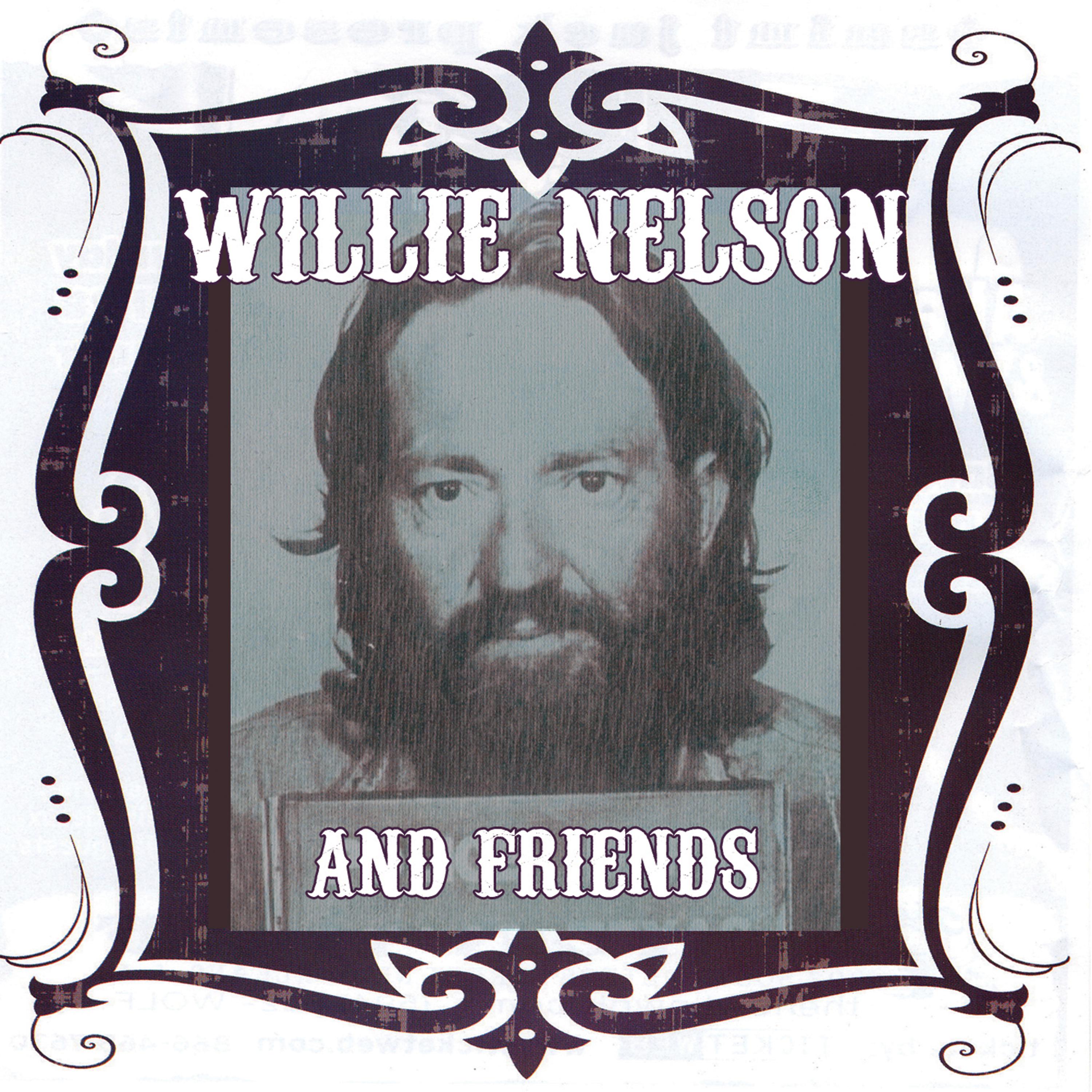 Постер альбома Willie Nelson & Friends