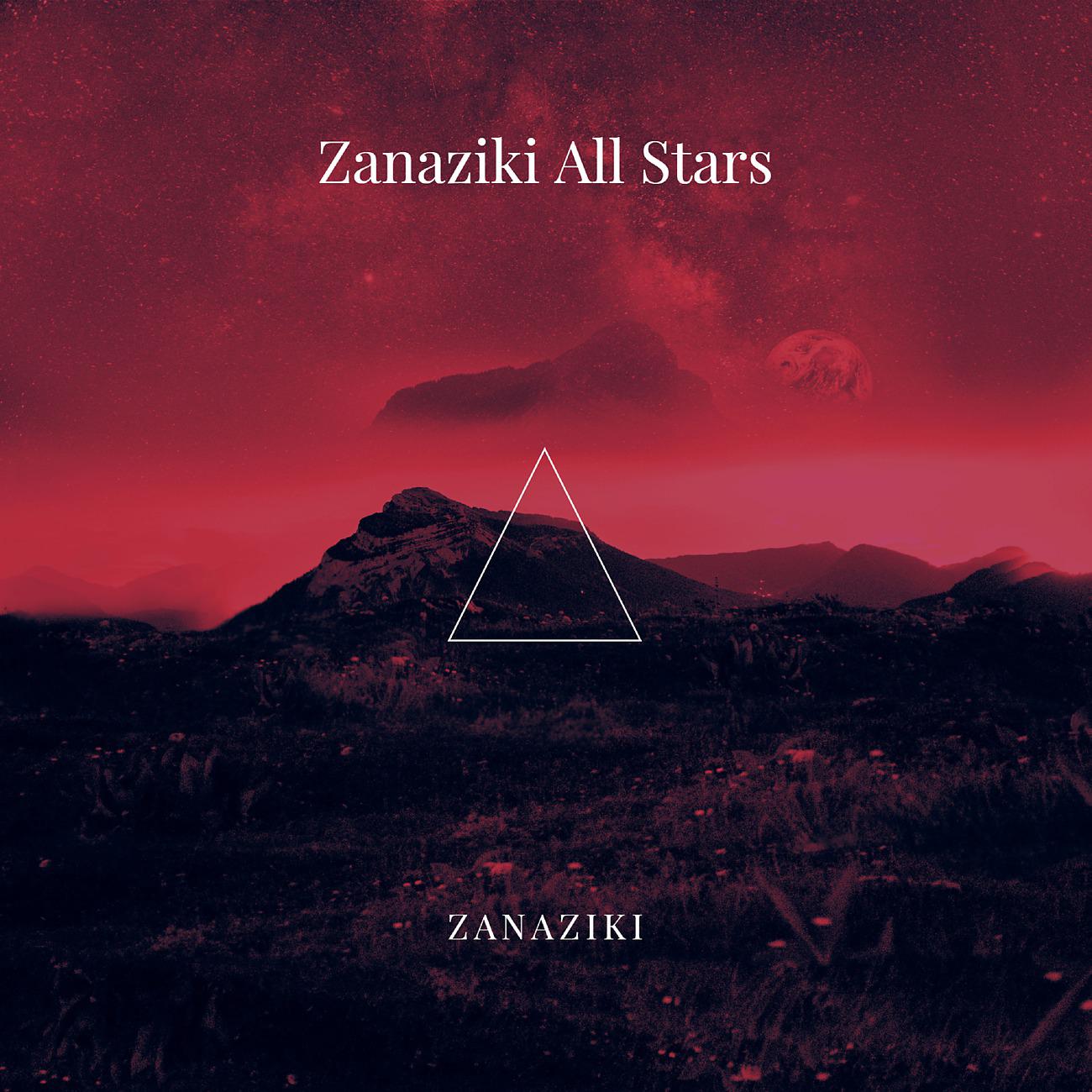 Постер альбома Zanaziki All Stars