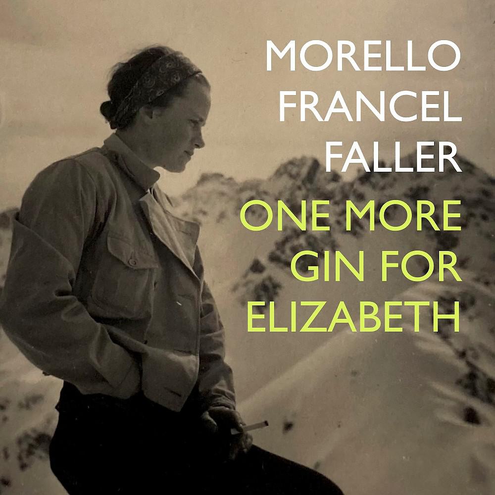 Постер альбома One More Gin for Elizabeth