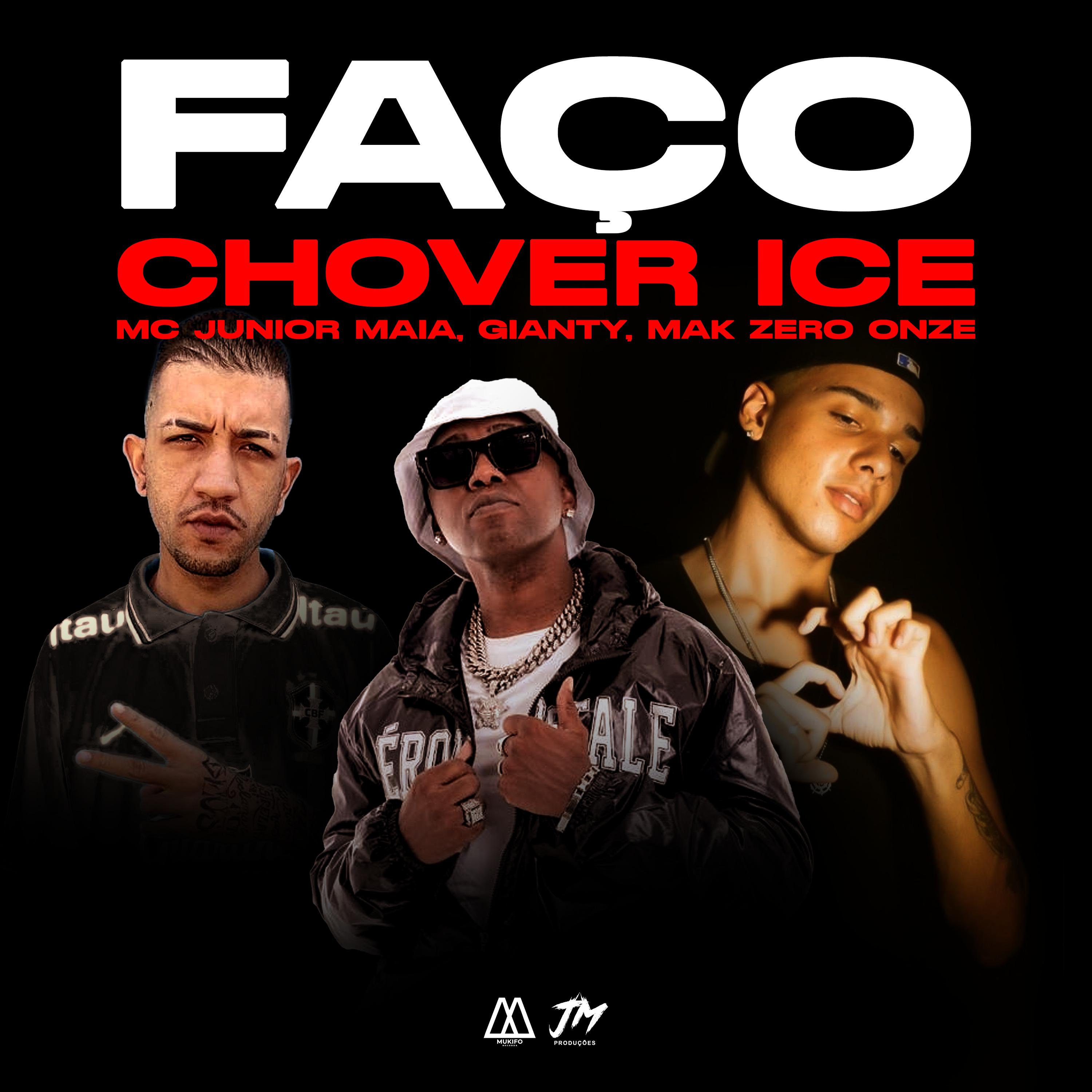 Постер альбома Faço Chover Ice