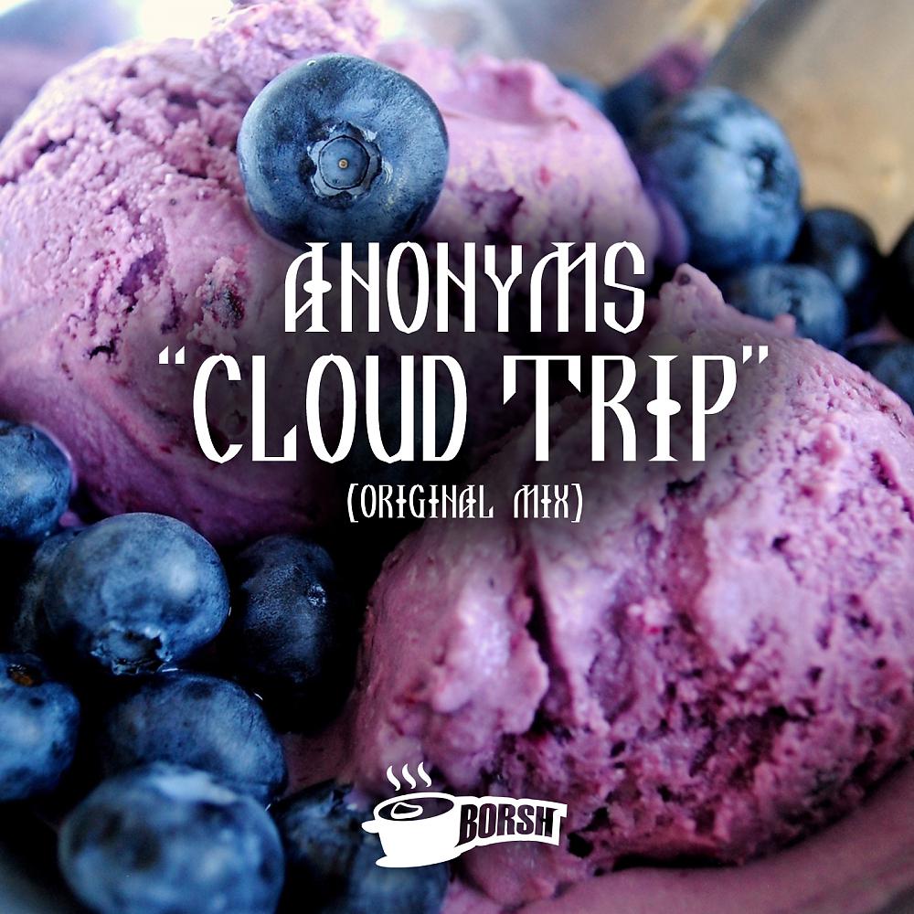 Постер альбома Cloud Trip