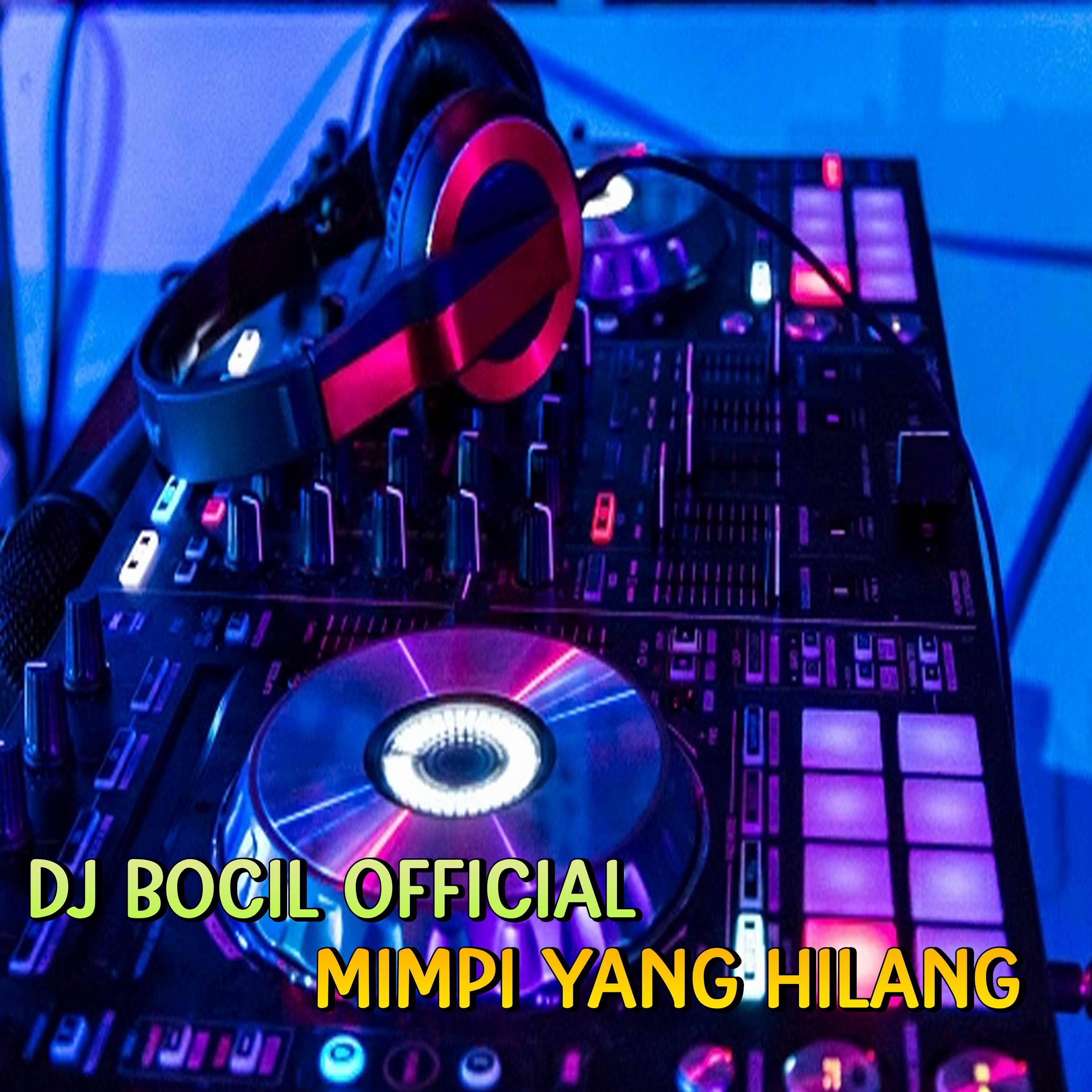 Постер альбома DJ Mimpi Yang Hilang