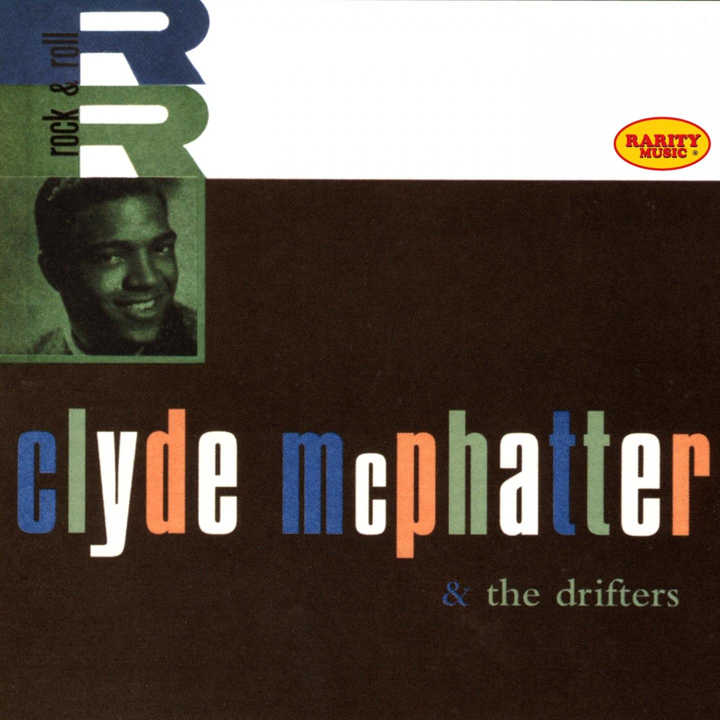 Постер альбома Clyde Mcphatter & the Drifters