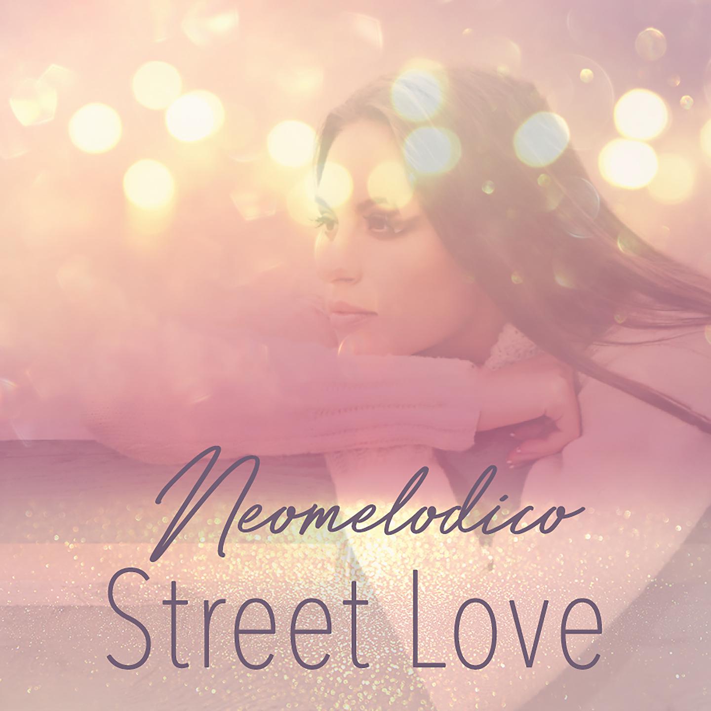 Постер альбома Neomelodico Street Love