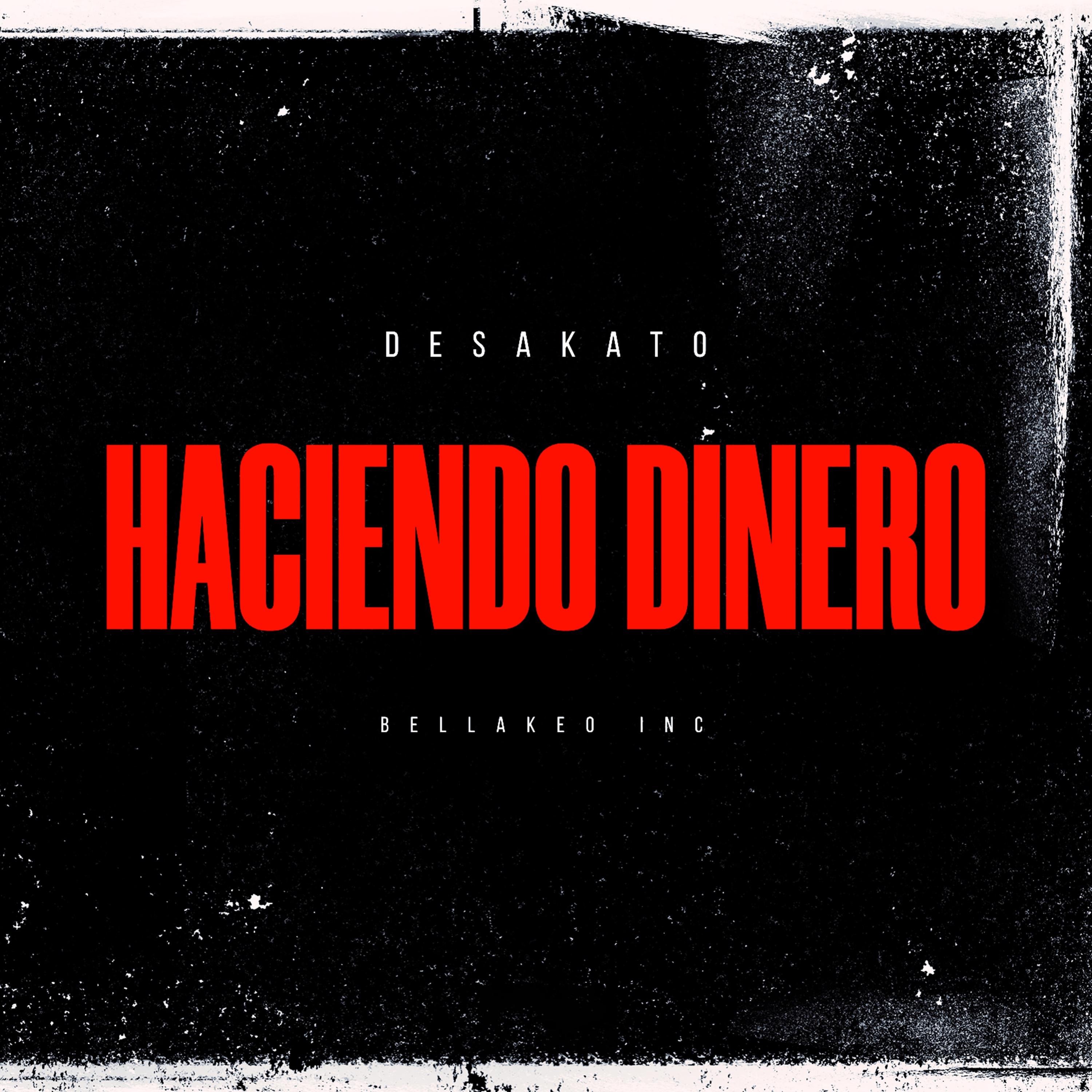 Постер альбома Haciendo Dinero
