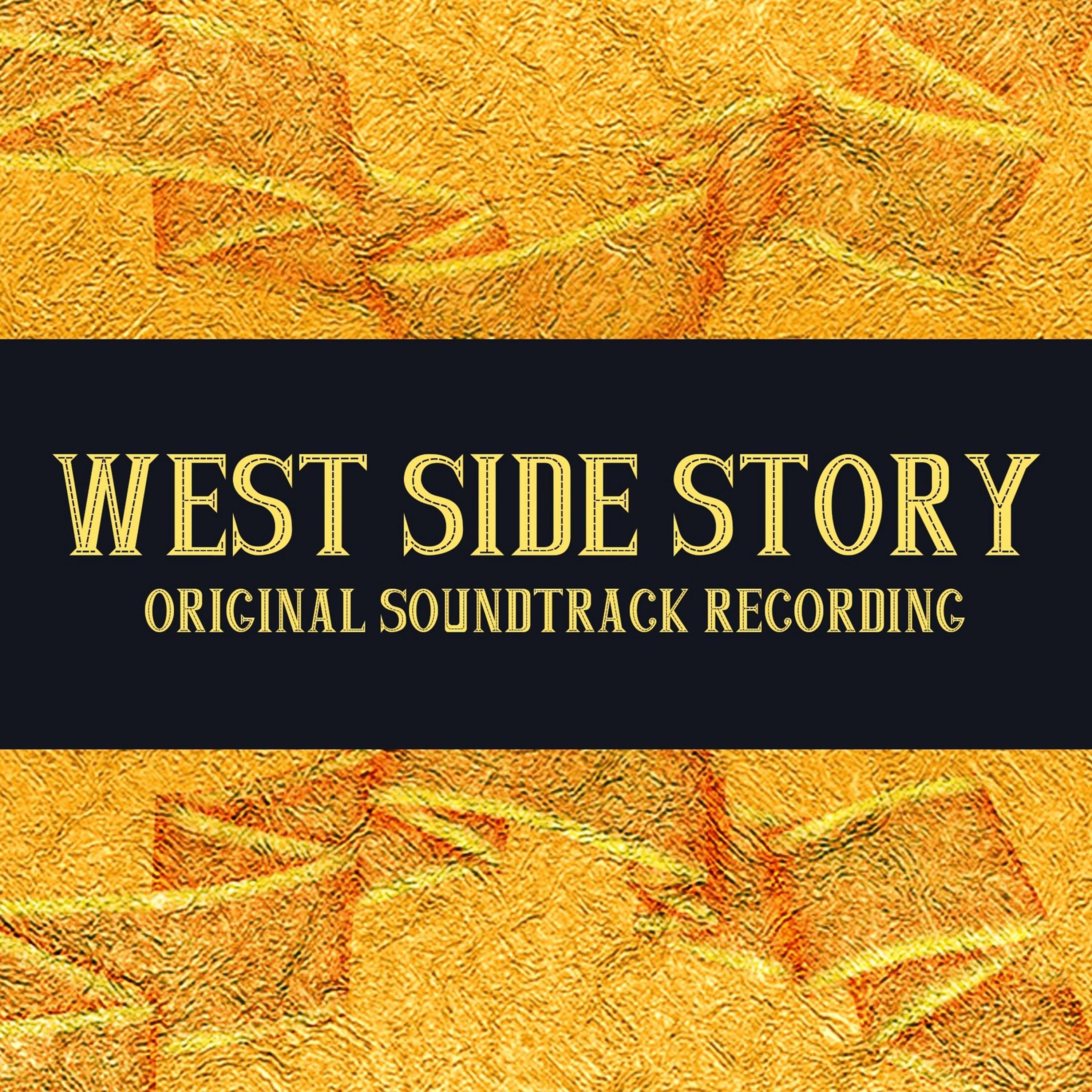 Постер альбома West Side Story (Original Soundtrack Recording)