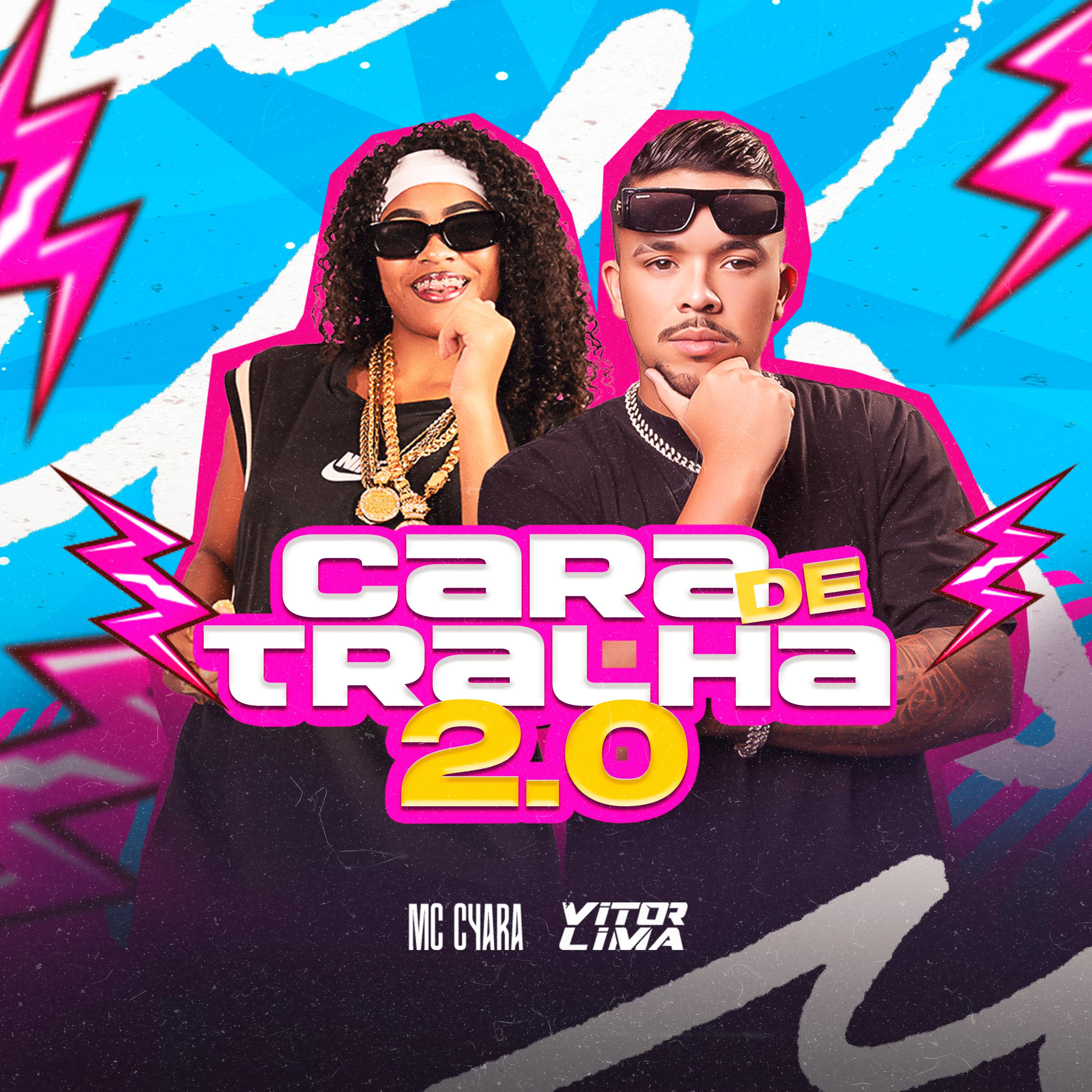 Постер альбома Cara de Tralha 2.0