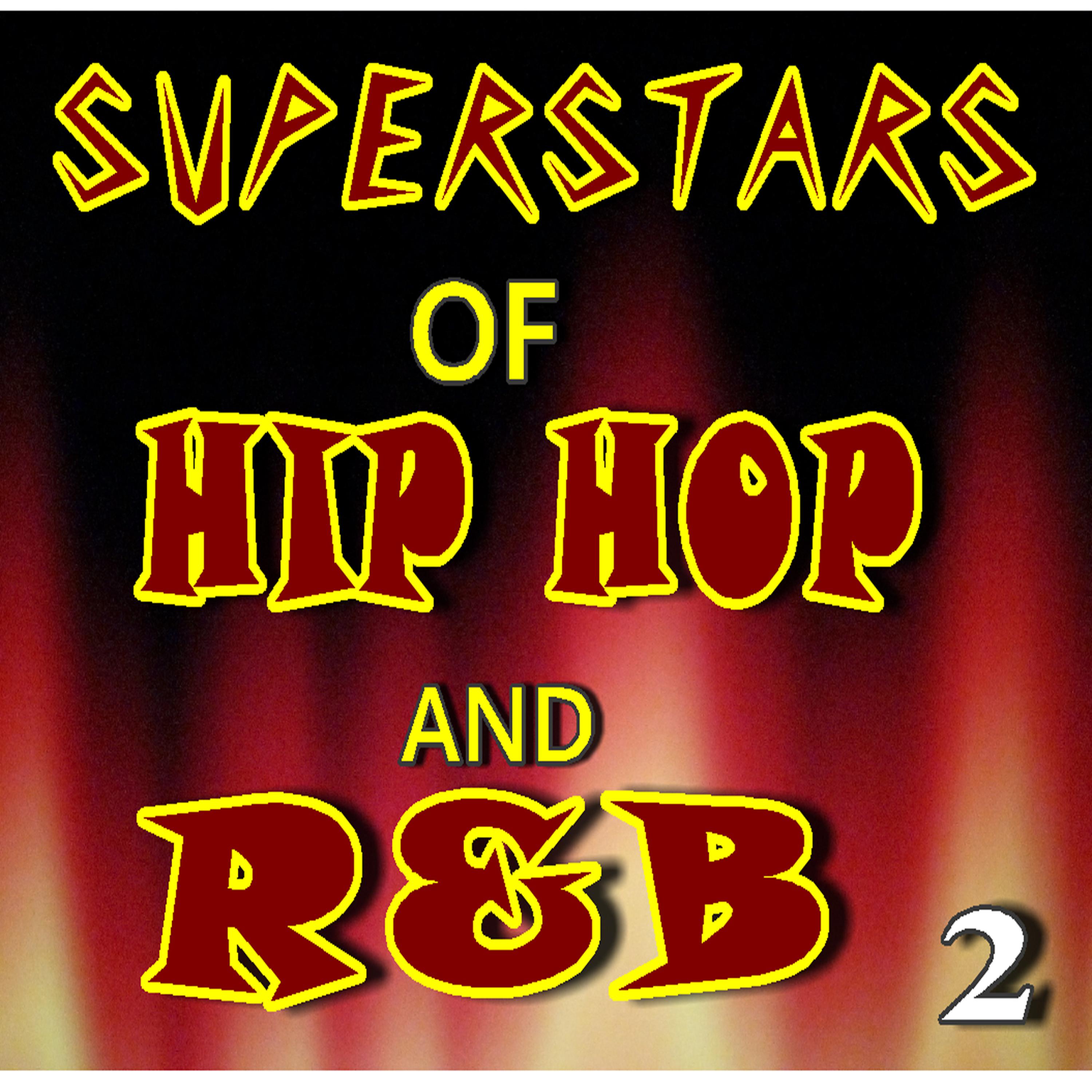 Постер альбома Superstars of Hip Hop and R&B, Vol. 2 (Instrumental)