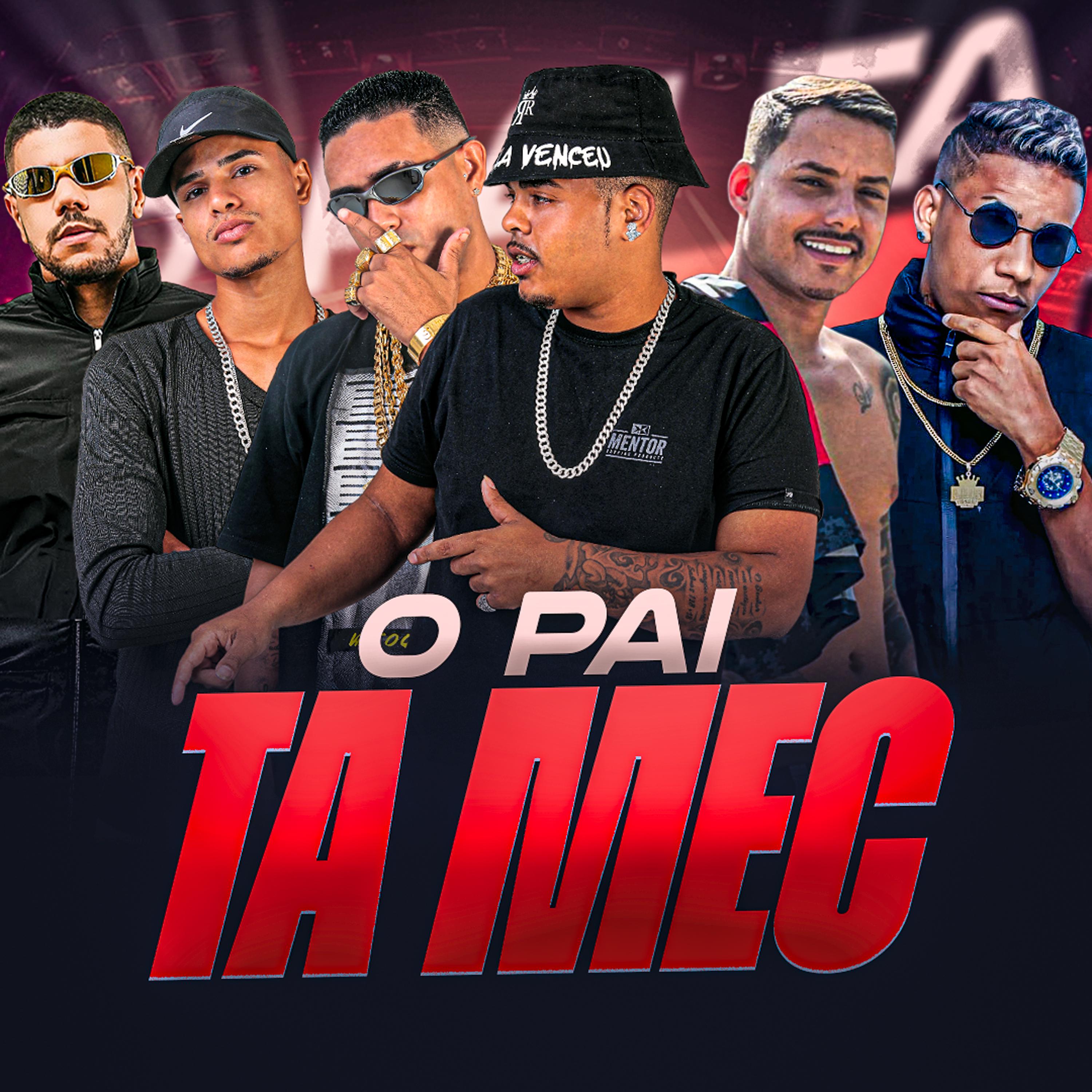 Постер альбома O Pai Tá Mec