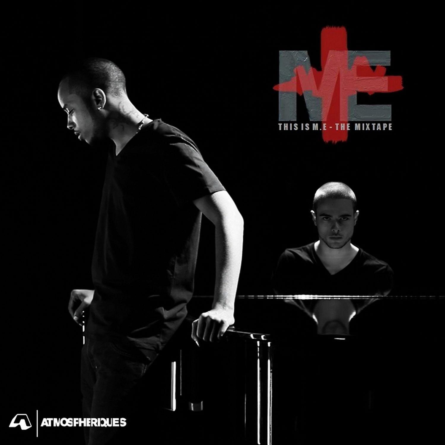 Постер альбома This is M.E - The Mixtape