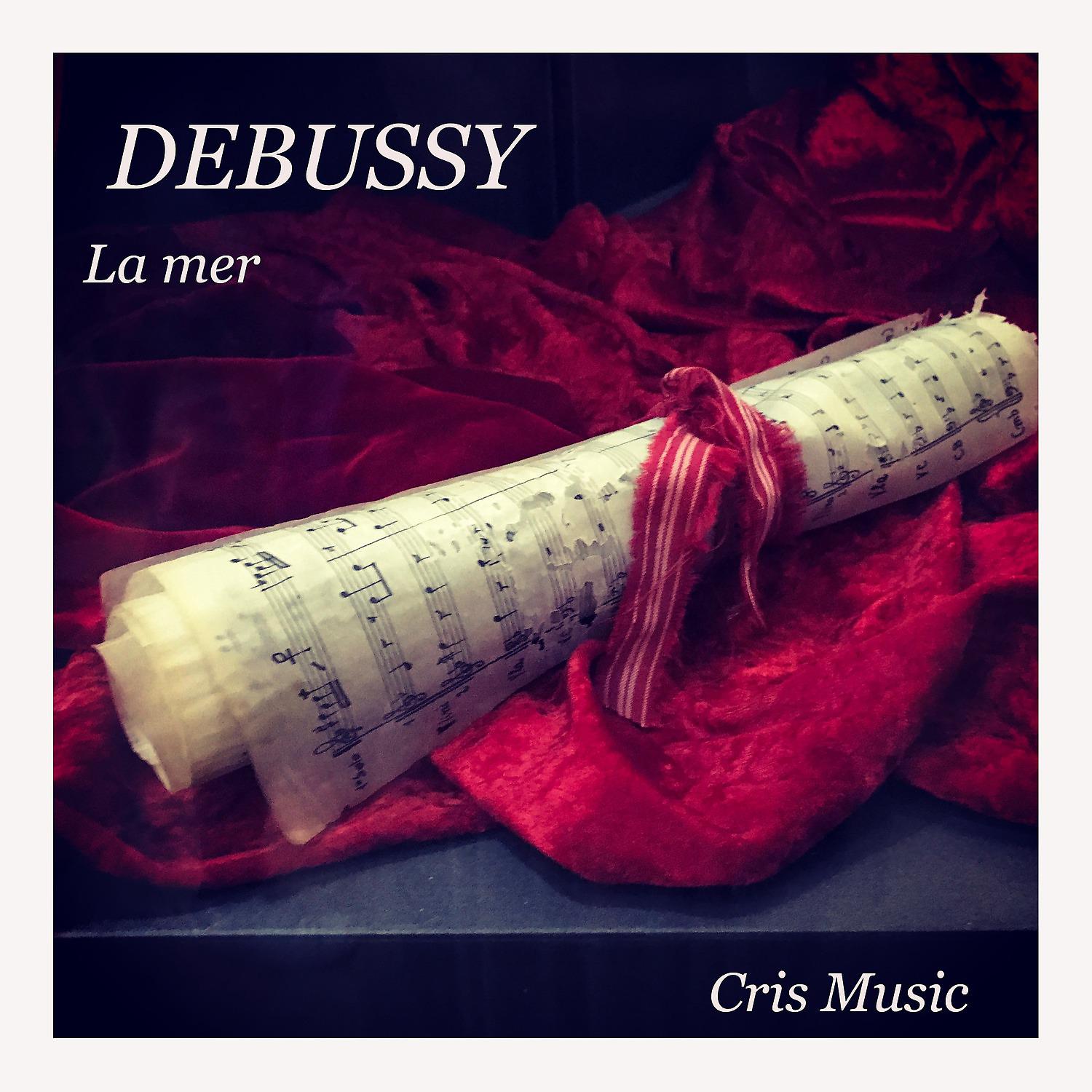 Постер альбома Debussy: La mer