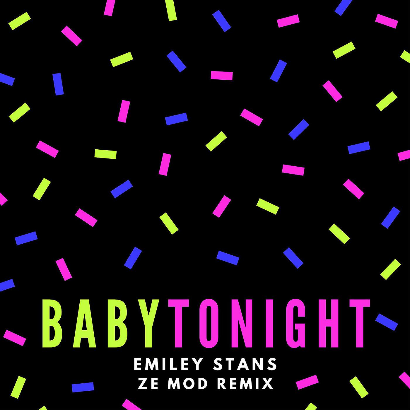 Постер альбома Baby Tonight (Ze Mod Remix)