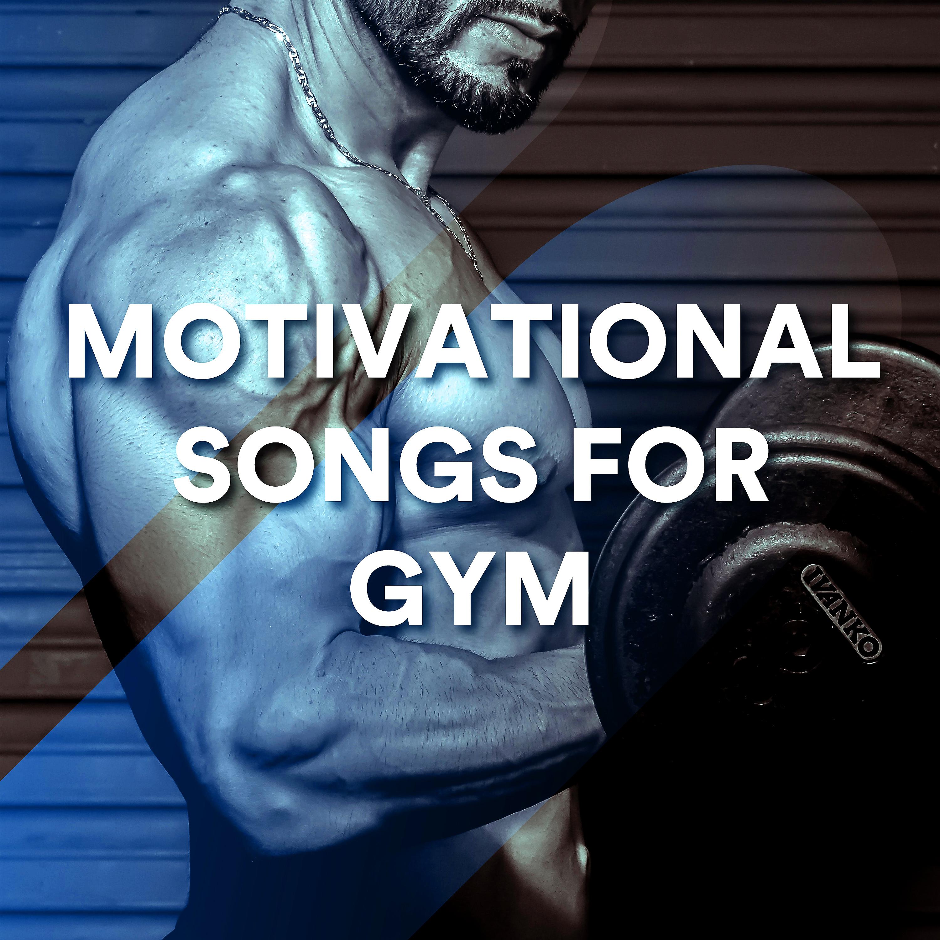Постер альбома Motivational Songs for Gym: Training Music, Fitness, Running & Workouts. Best Workout Motivation Rock Music
