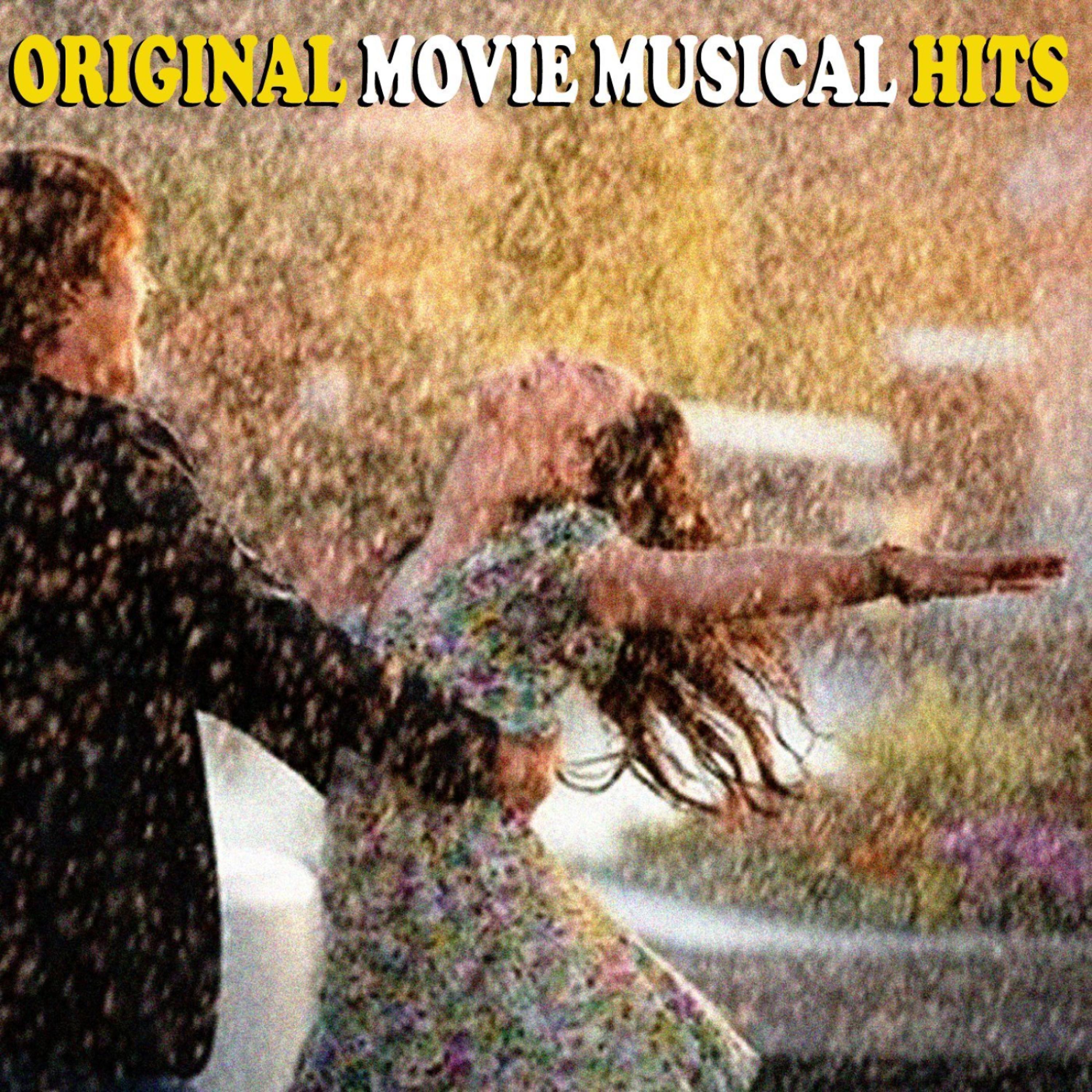 Постер альбома Original Movie Musical Hits