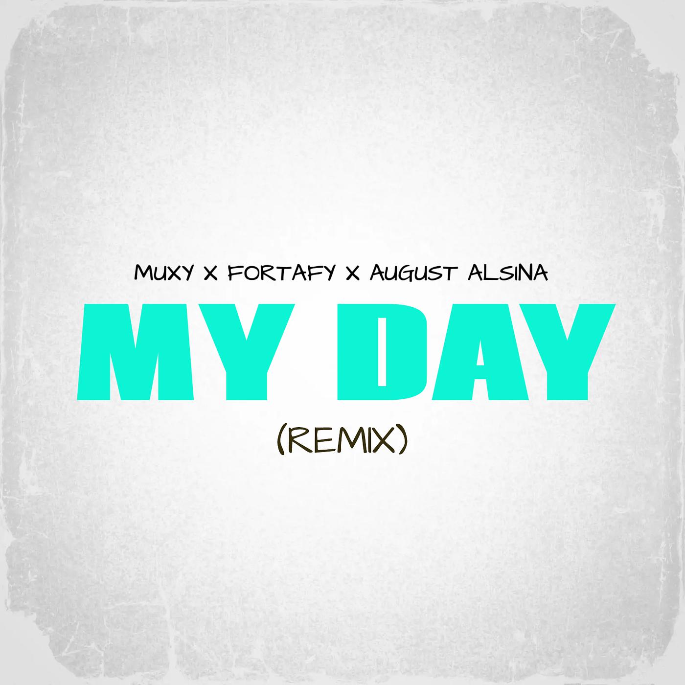 Постер альбома My Day (Remix)