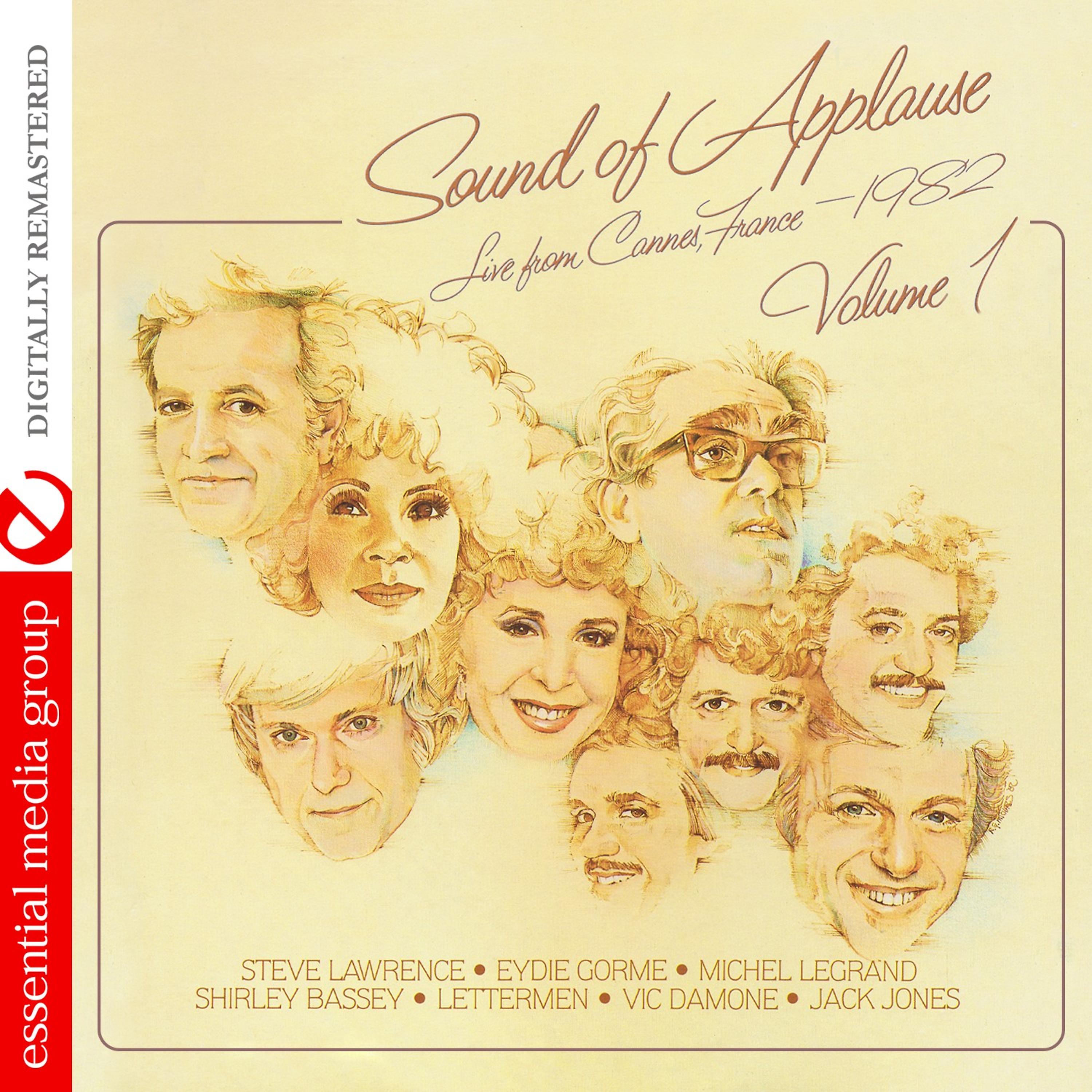 Постер альбома Sound of Applause: Live from Cannes, France 1982 - Volume 1 (Digitally Remastered)
