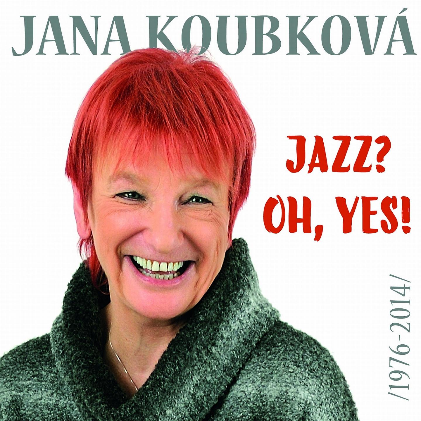 Постер альбома Jazz? Oh, Yes!