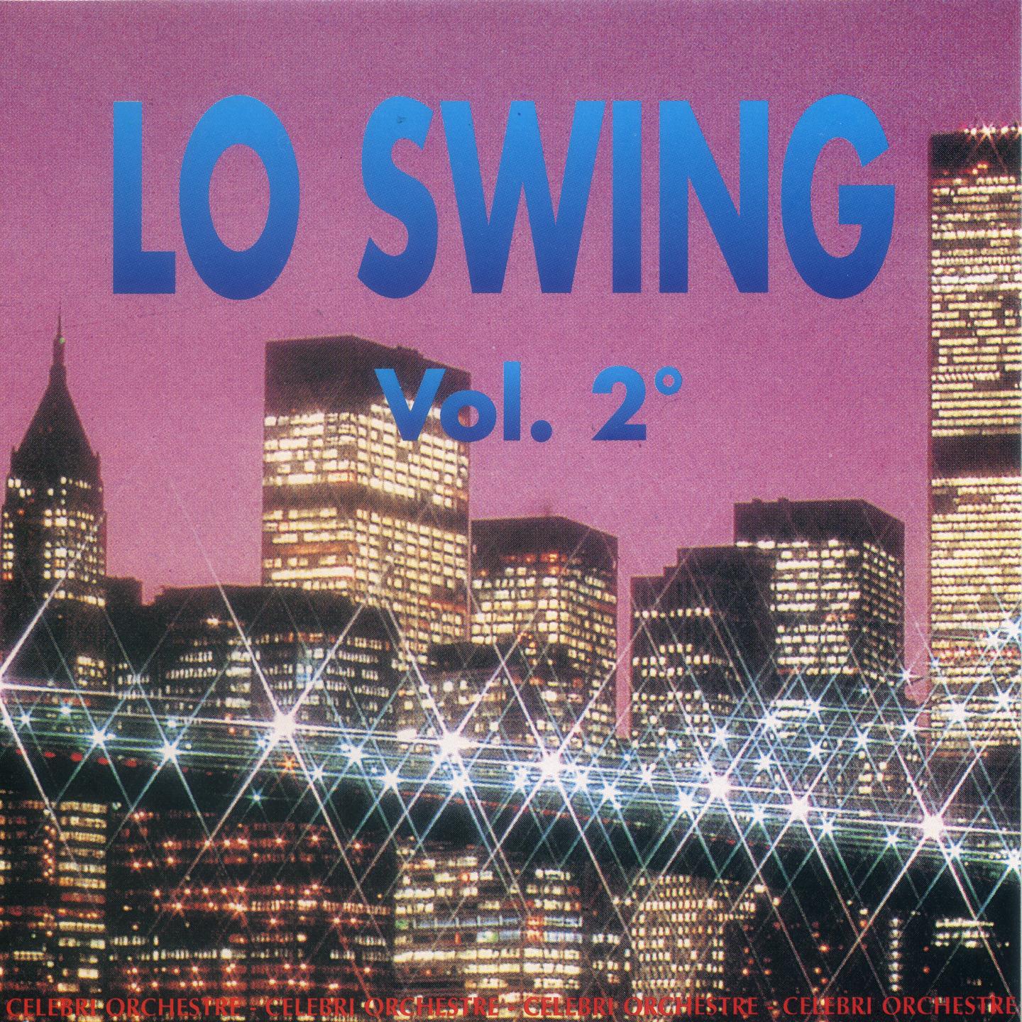 Постер альбома Lo Swing, Vol. 2