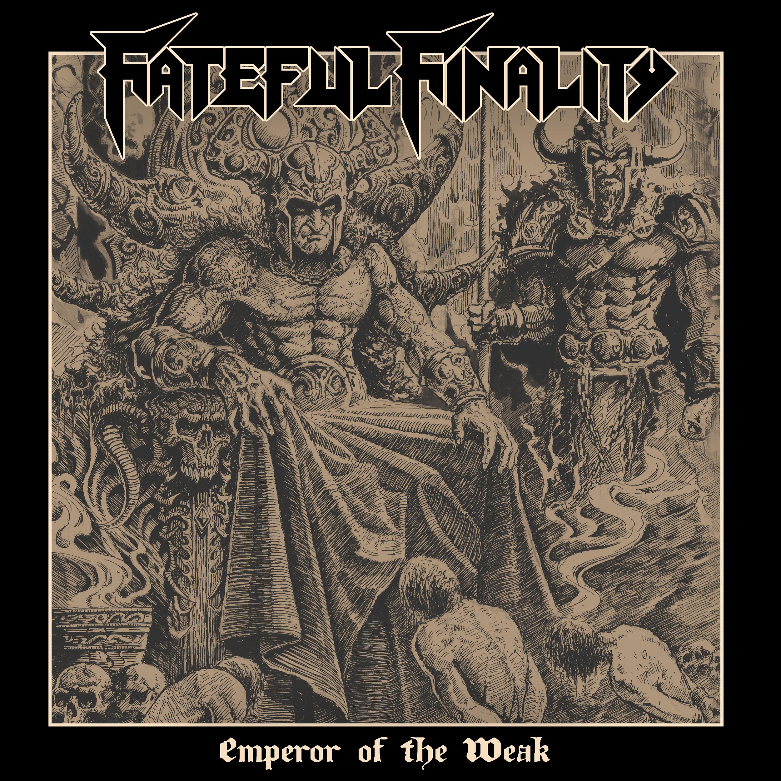 Постер альбома Emperor Of The Weak