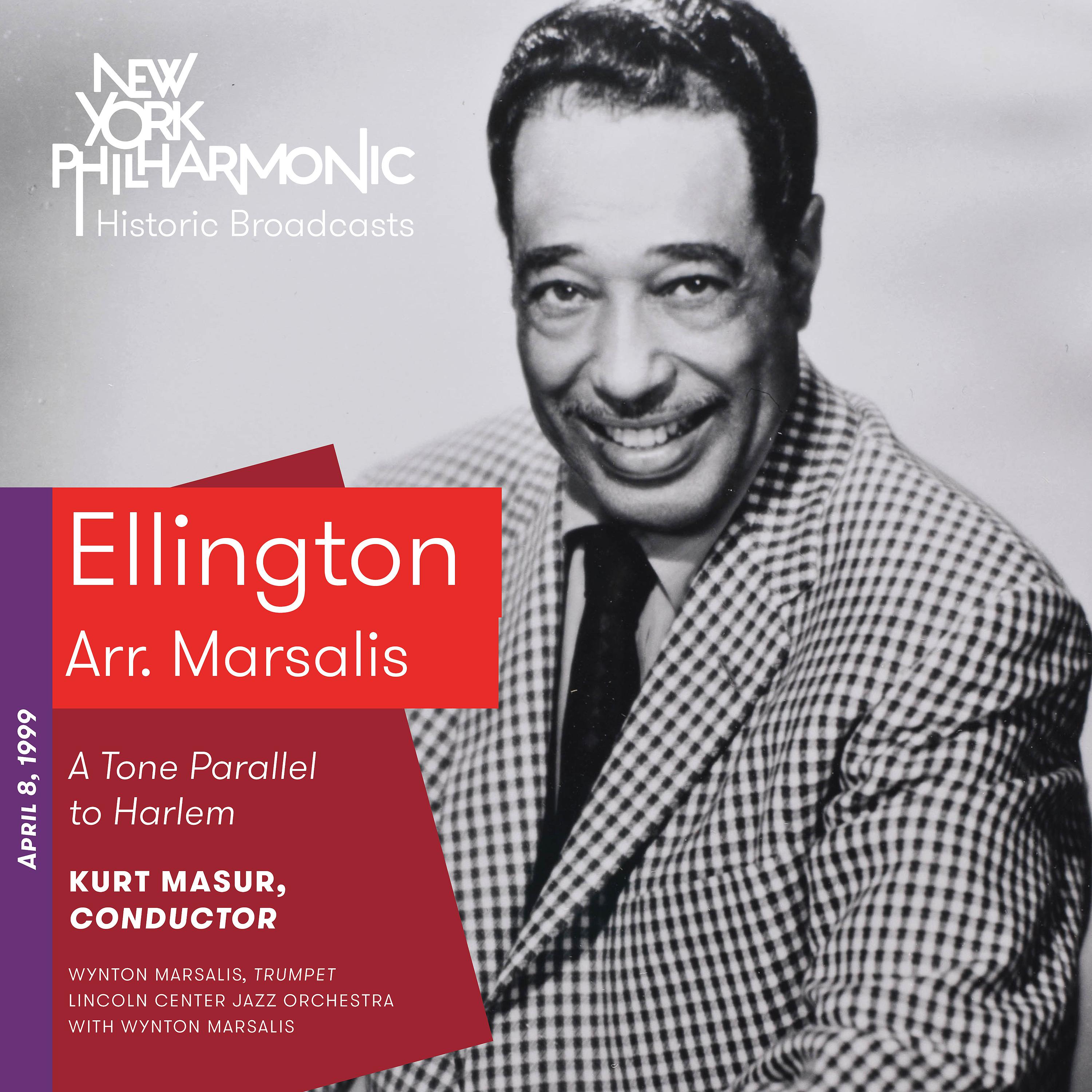 Постер альбома Ellington: A Tone Parallel to Harlem (Recorded 1999)
