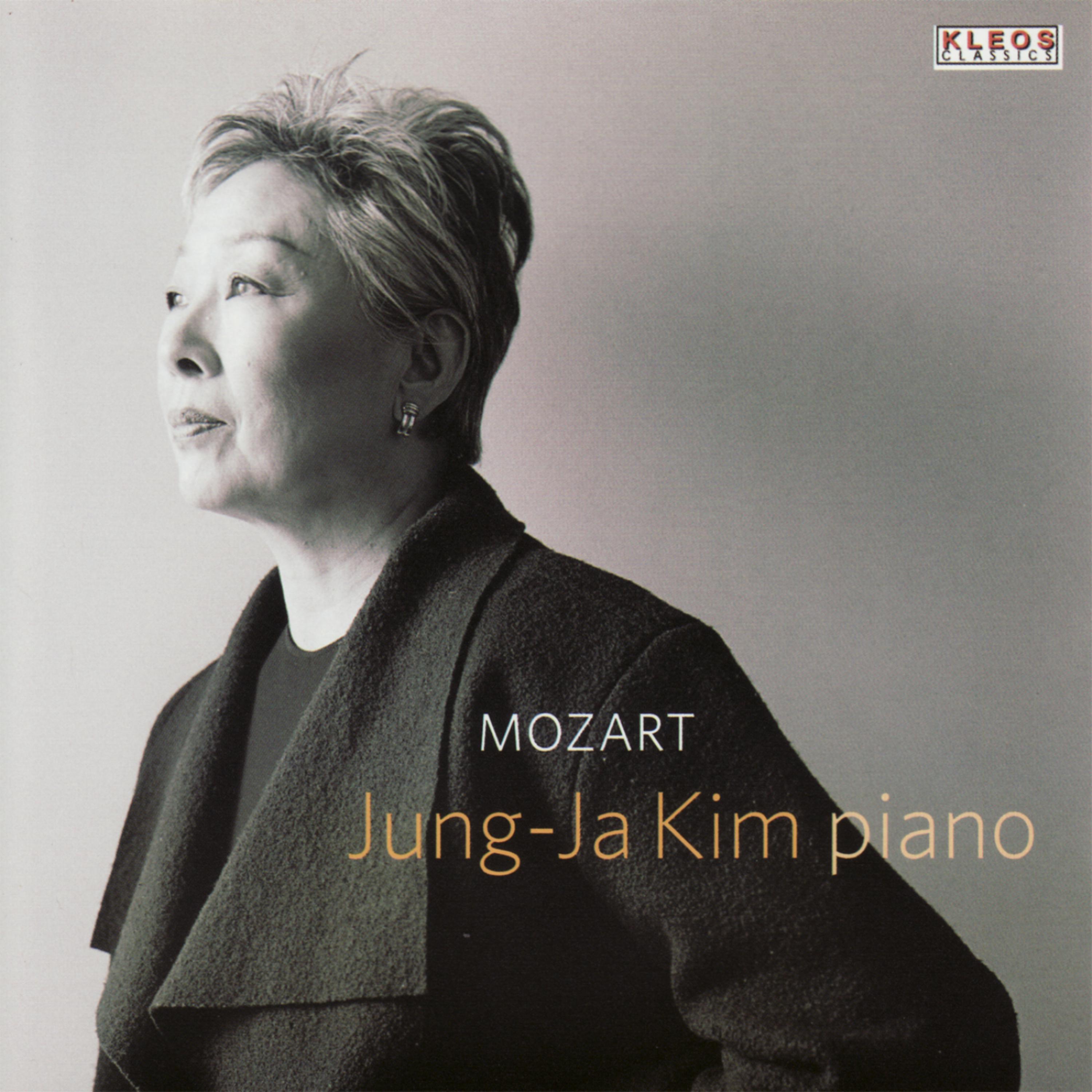 Постер альбома Jung-Ja Kim Performs Piano Works by Mozart