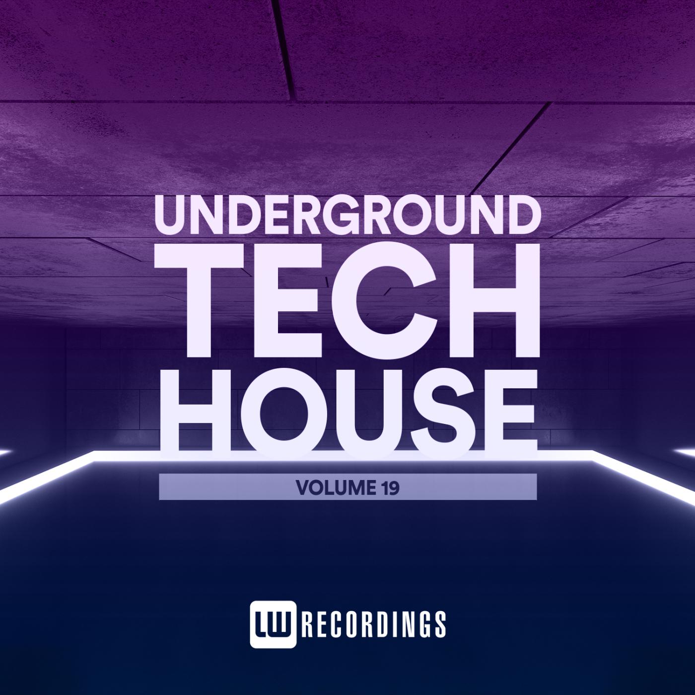 Постер альбома Underground Tech House, Vol. 19