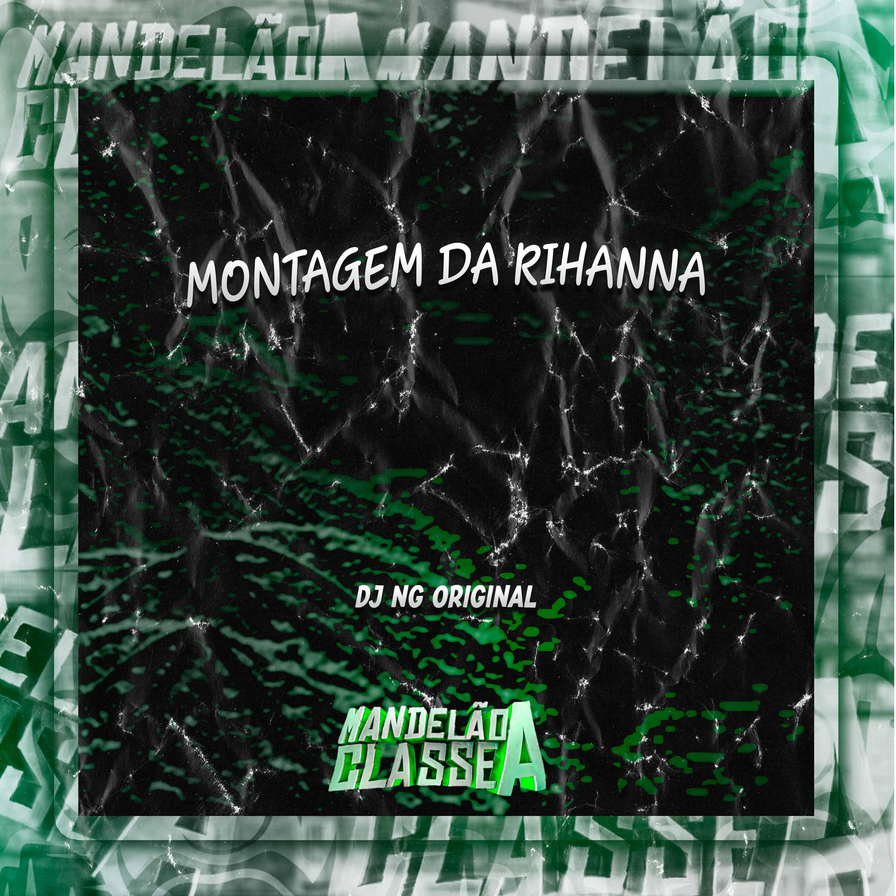 Постер альбома Montagem da Rihanna