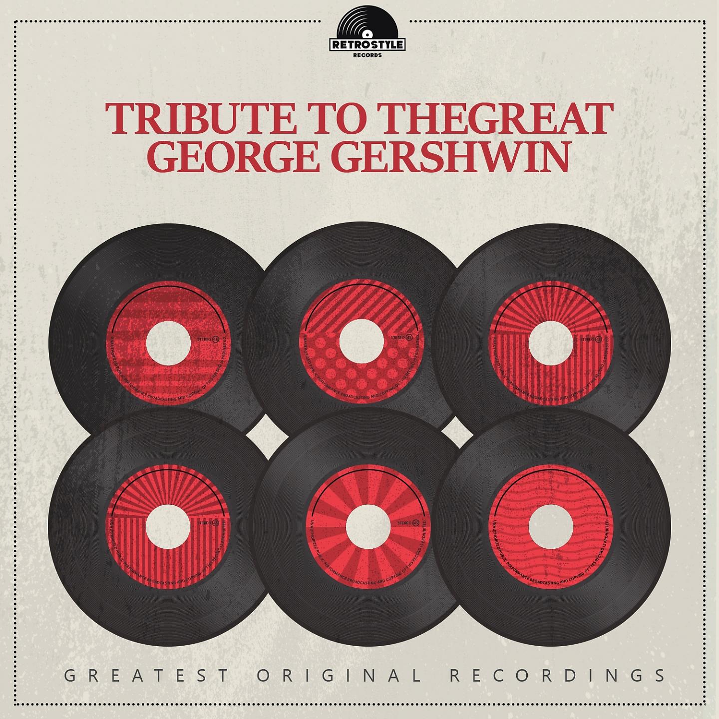 Постер альбома Tribute to the Great George Gershwin