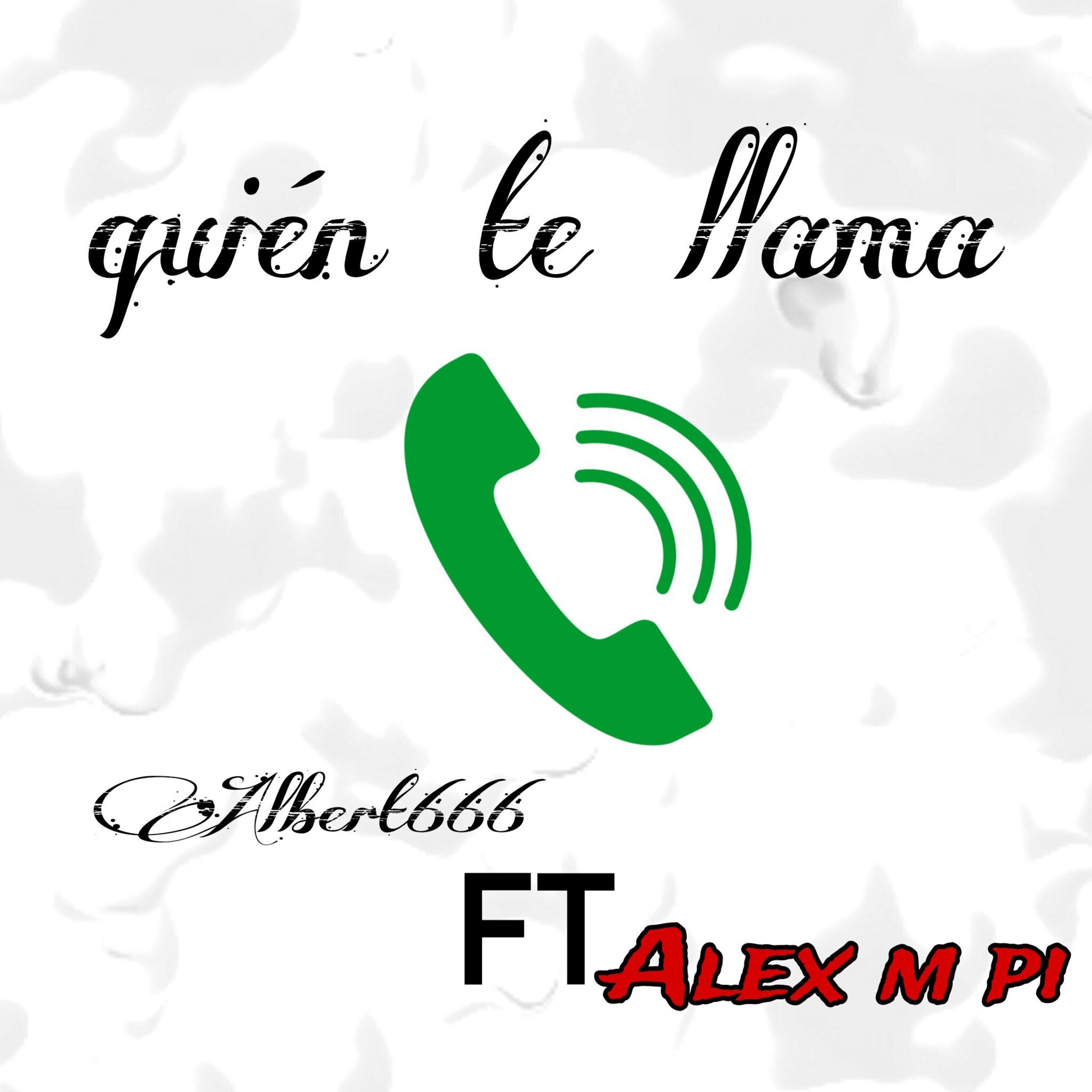 Постер альбома Quién Te Llama