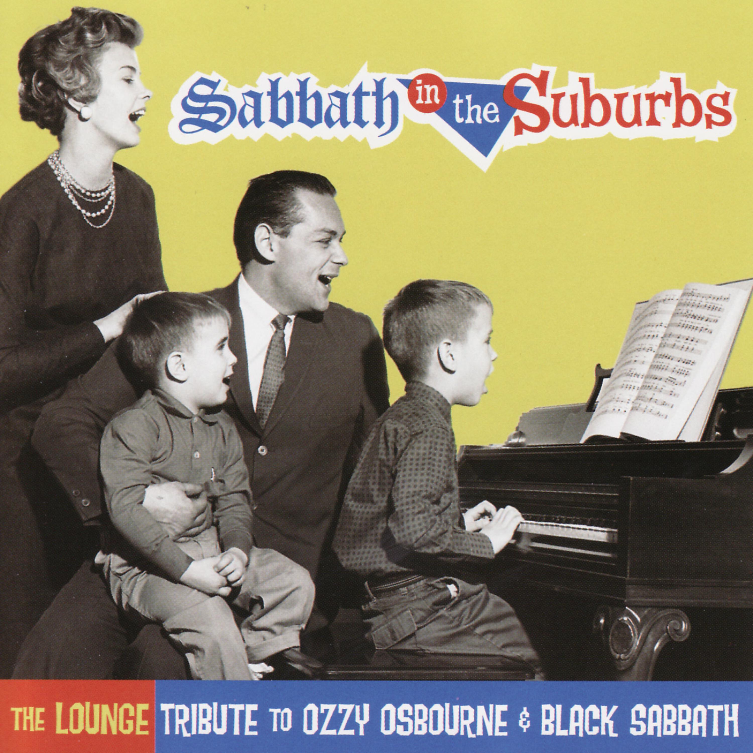 Постер альбома The Lounge Tribute To Ozzy Osbourne & Black Sabbath: Sabbath In the Suburbs