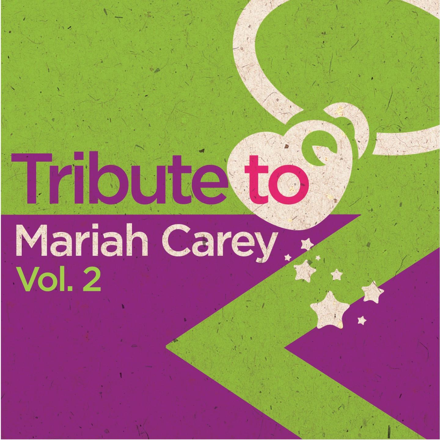 Постер альбома Tribute to Mariah Carey, Vol. 2