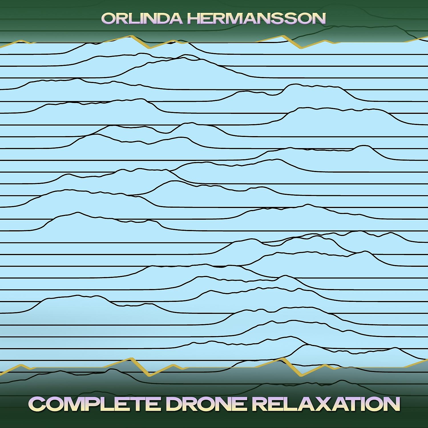 Постер альбома Complete Drone Relaxation