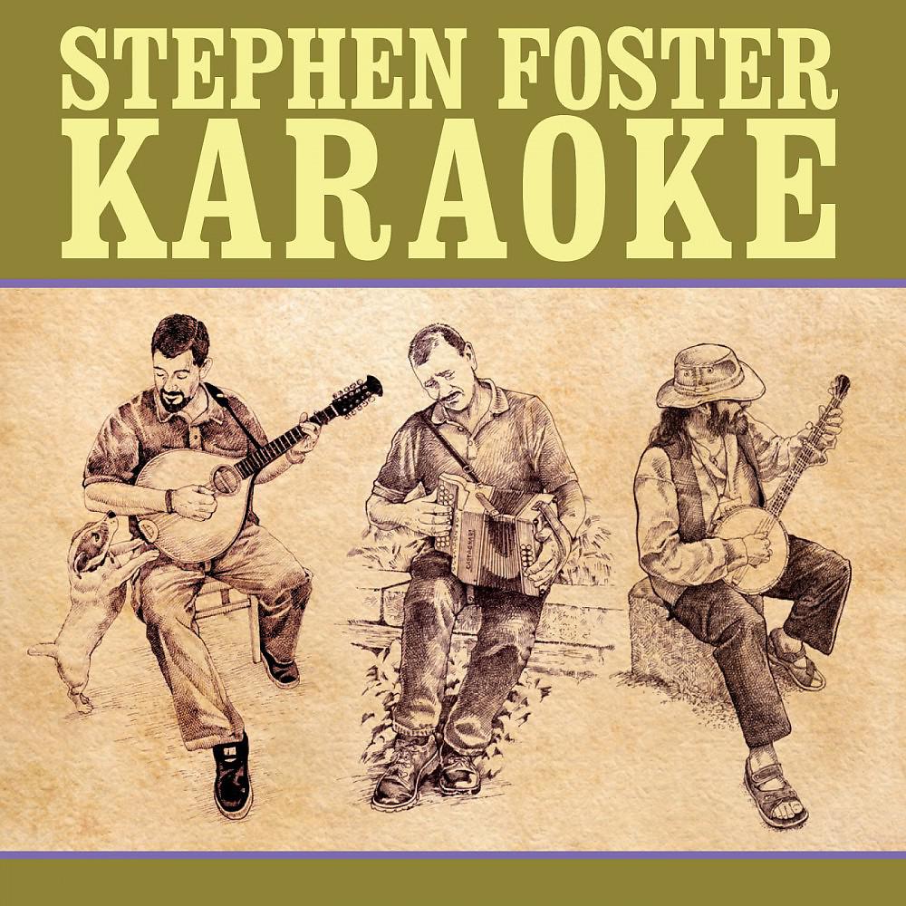Постер альбома Stephen Foster Karaoke