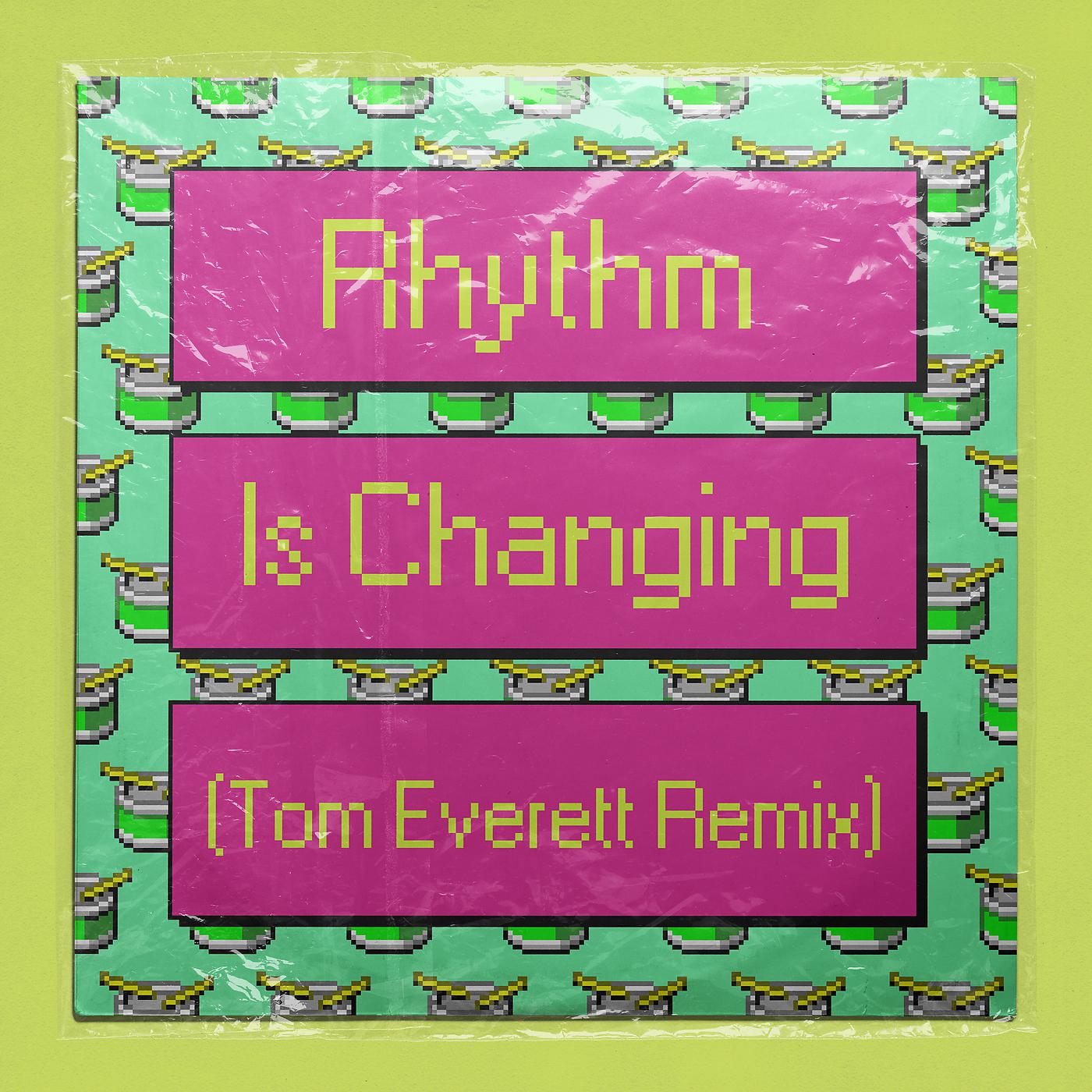 Постер альбома Rhythm Is Changing