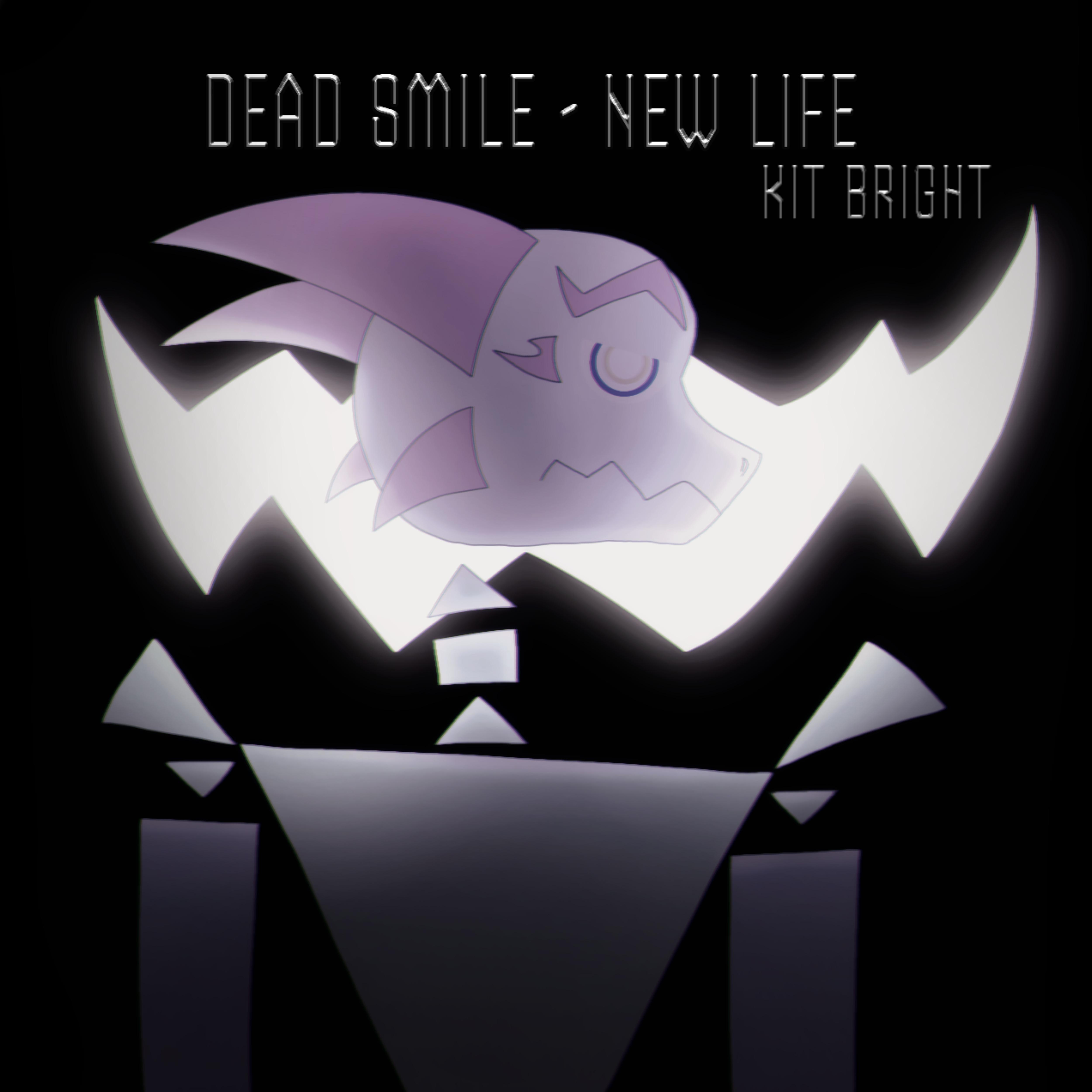 Постер альбома Dead Smile - New Life