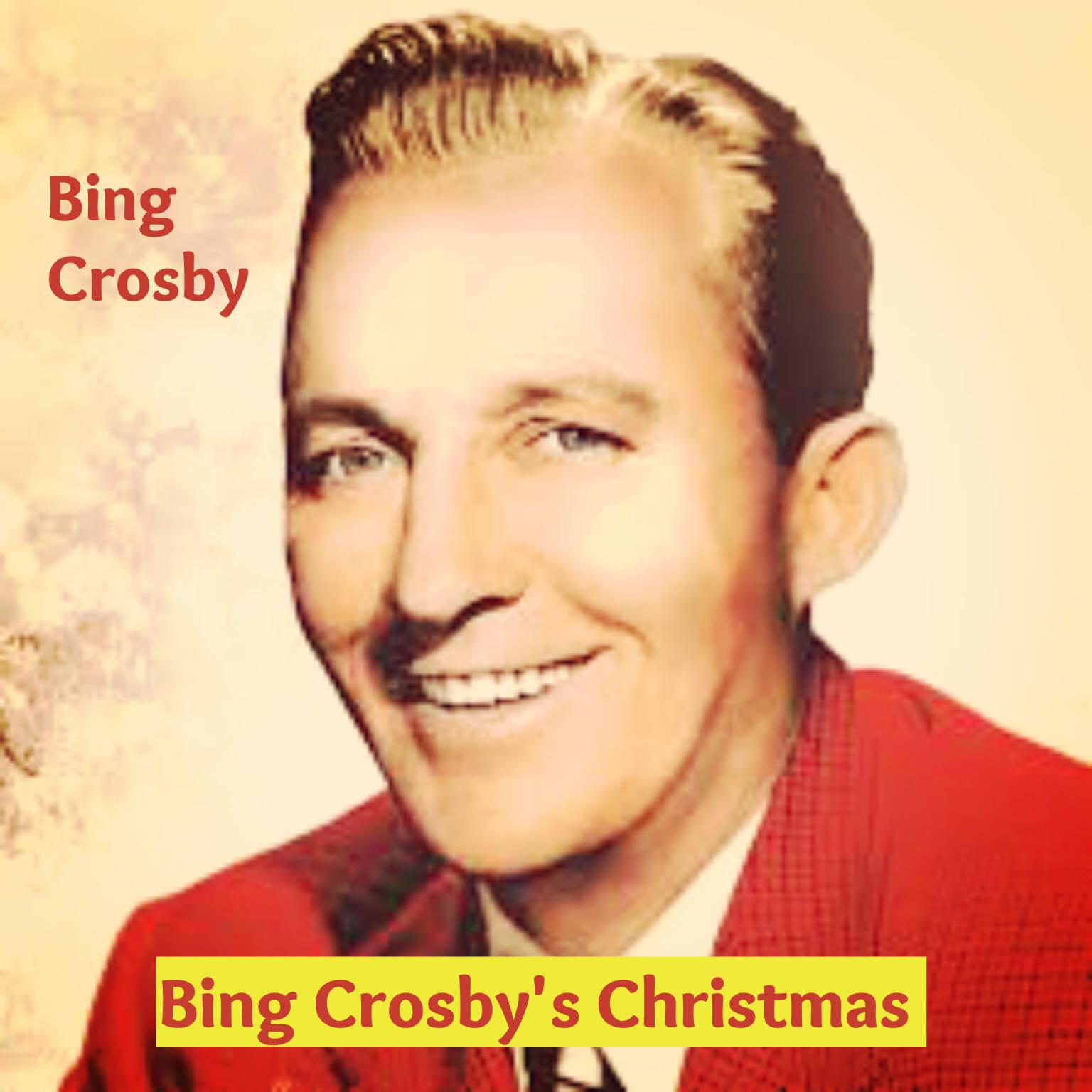 Постер альбома Bing Crosby's Christmas