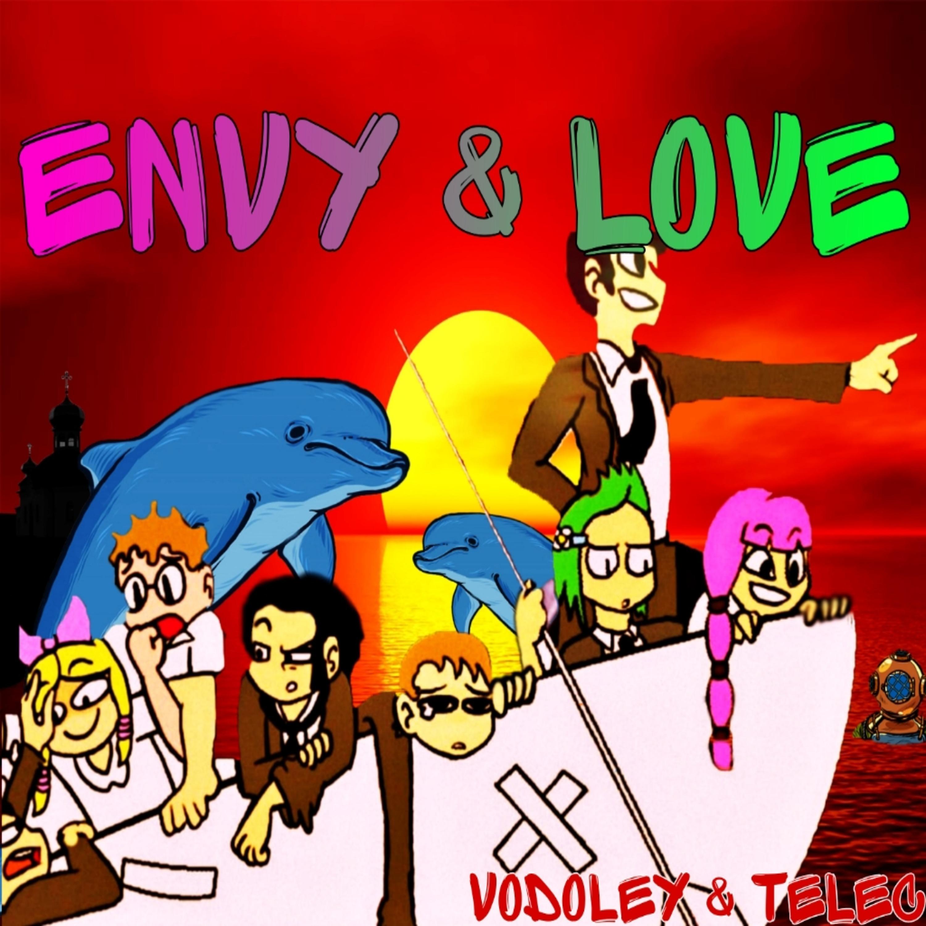 Постер альбома Envy and Love