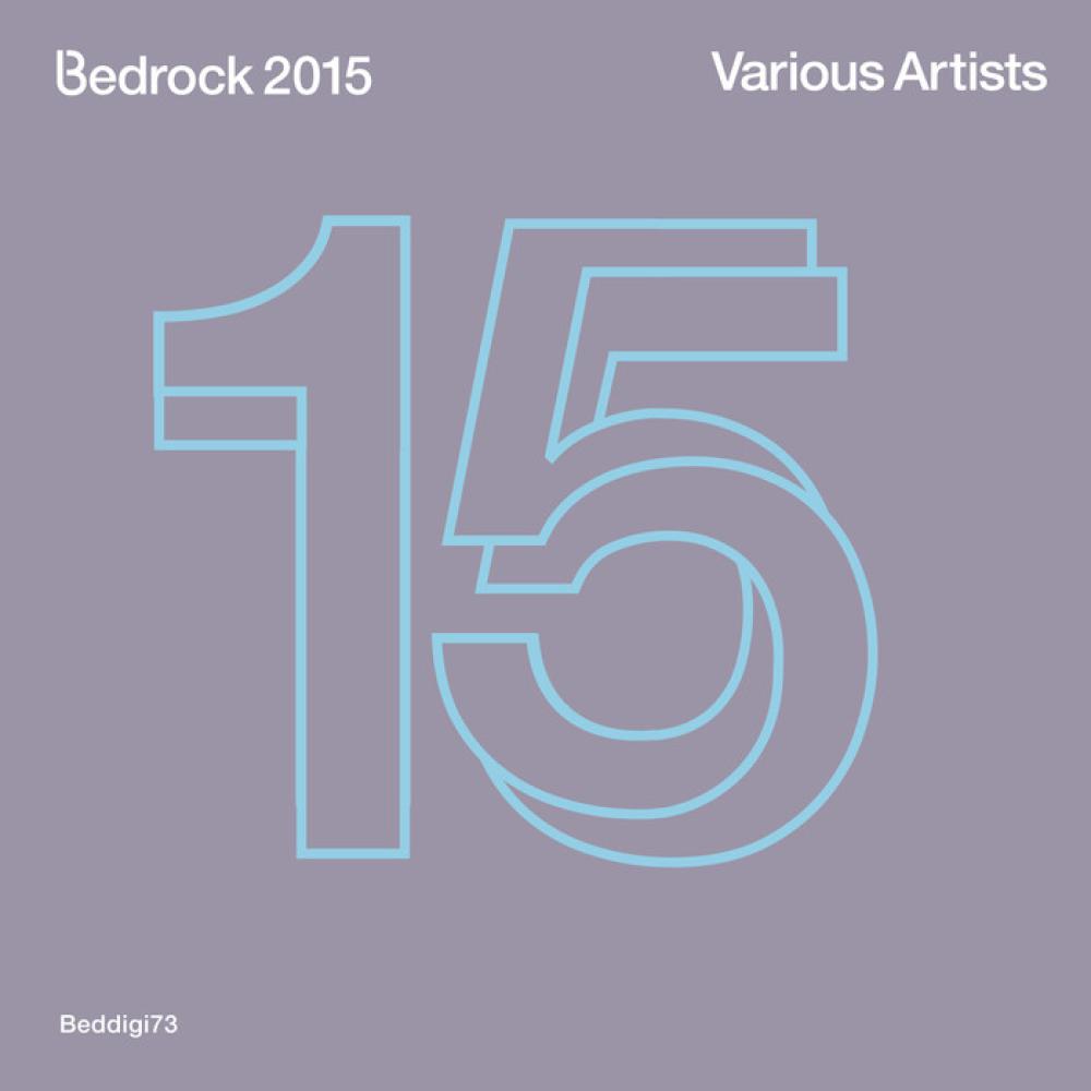 Постер альбома Best Of Bedrock 2015
