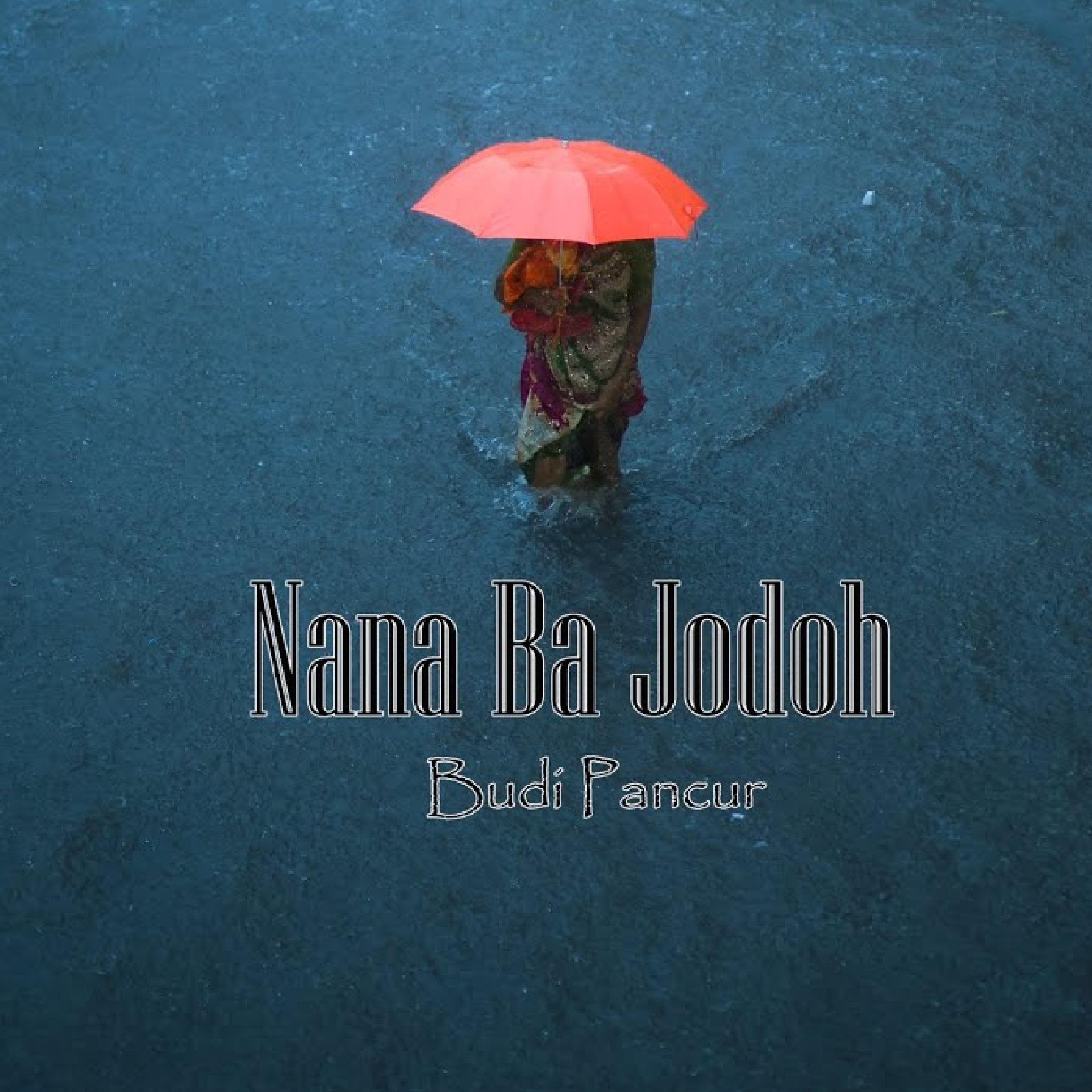 Постер альбома Nana Ba Jodoh