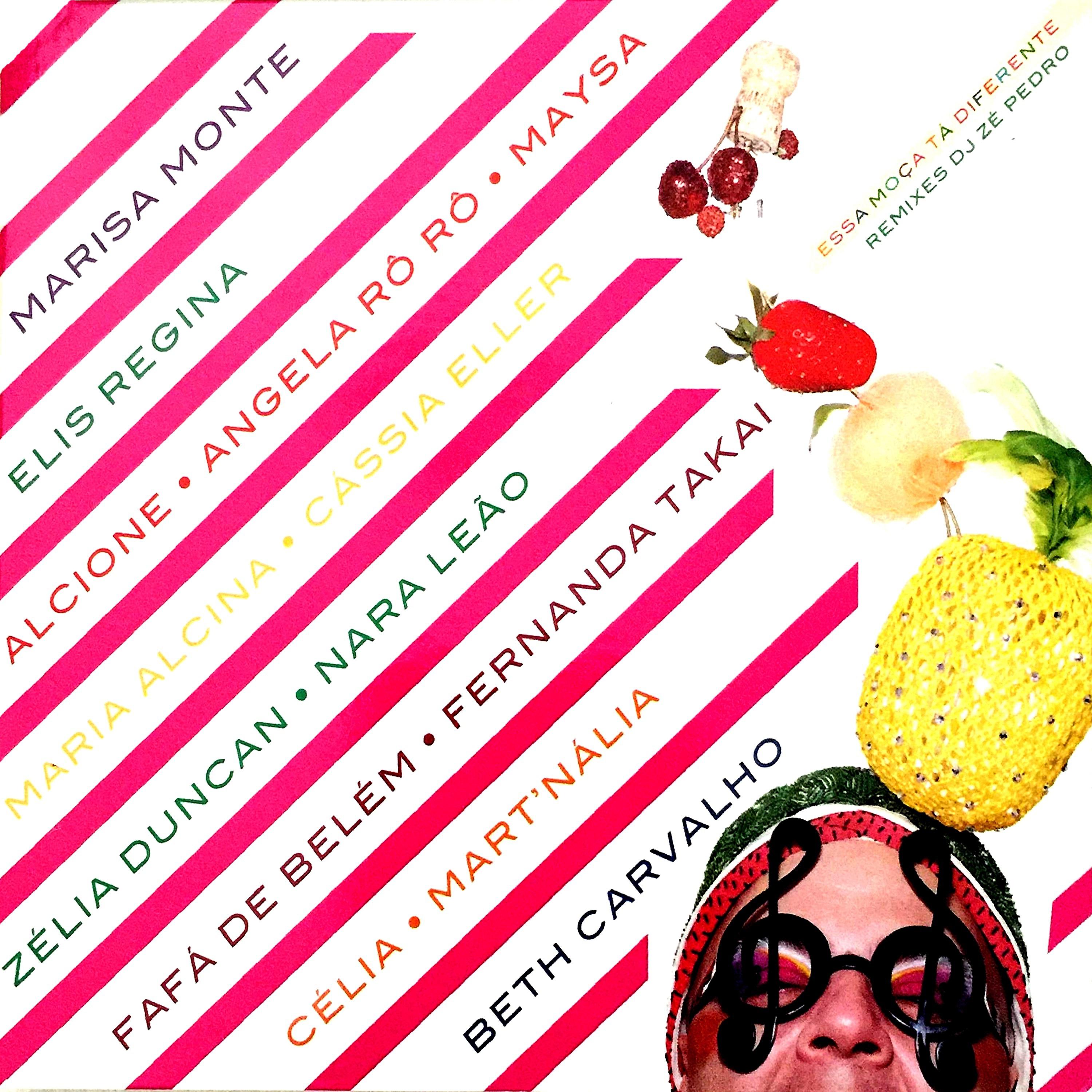 Постер альбома Essa Moça Tá Diferente (Remixes)