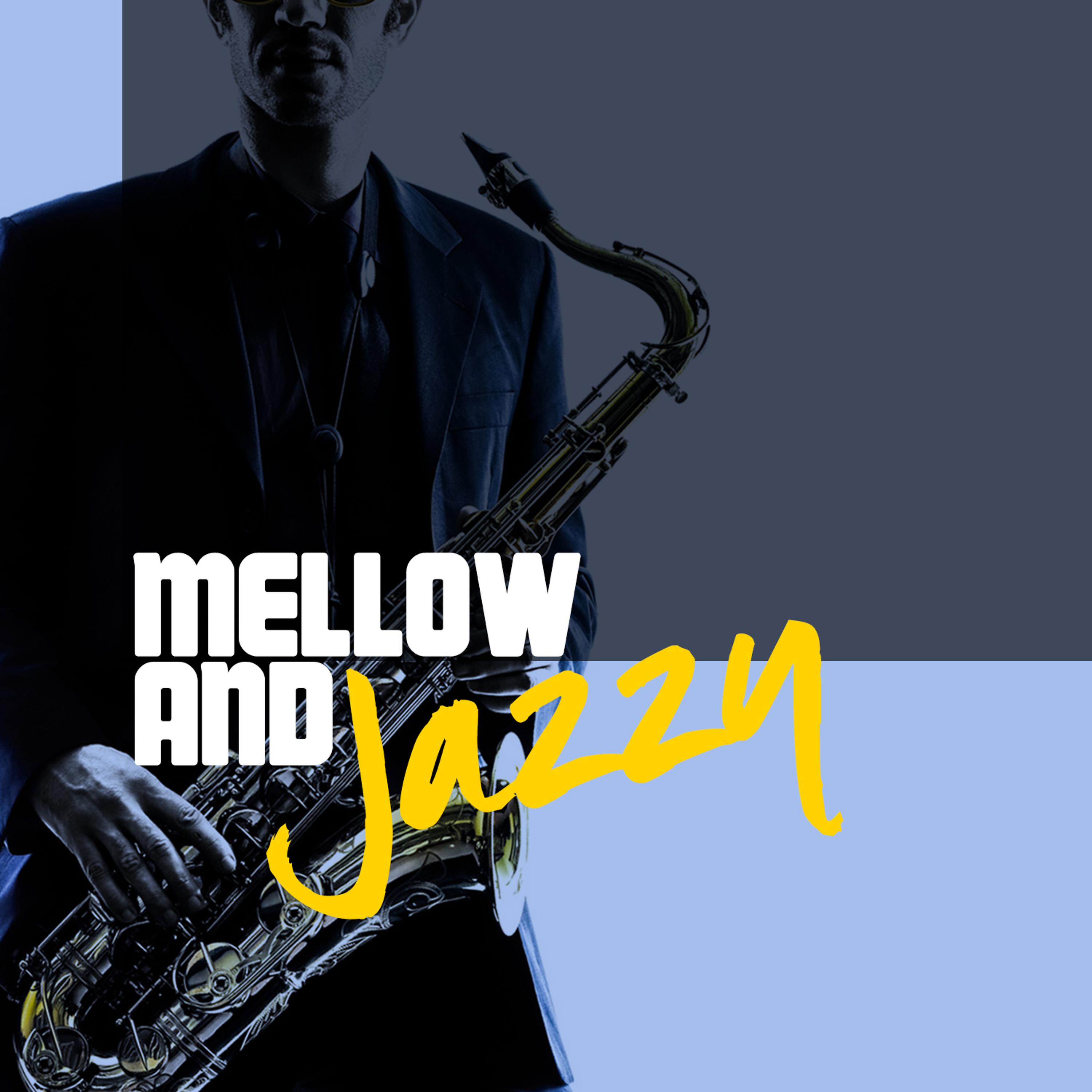 Постер альбома Mellow & Jazzy