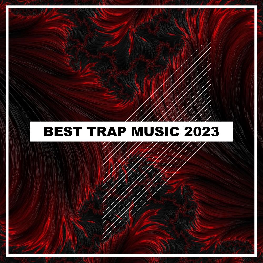 Постер альбома Best Trap Music 2023