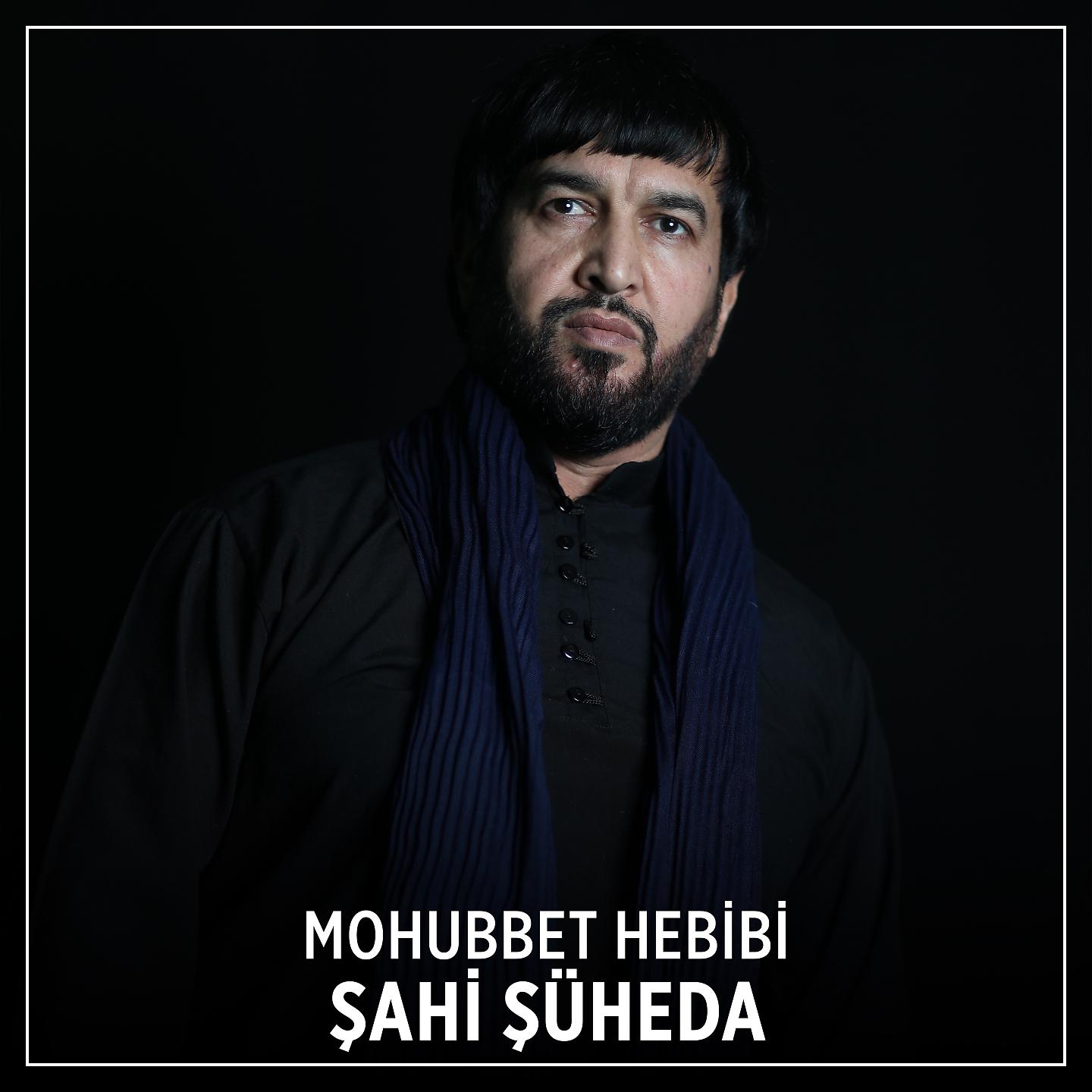 Постер альбома Şahi Şüheda
