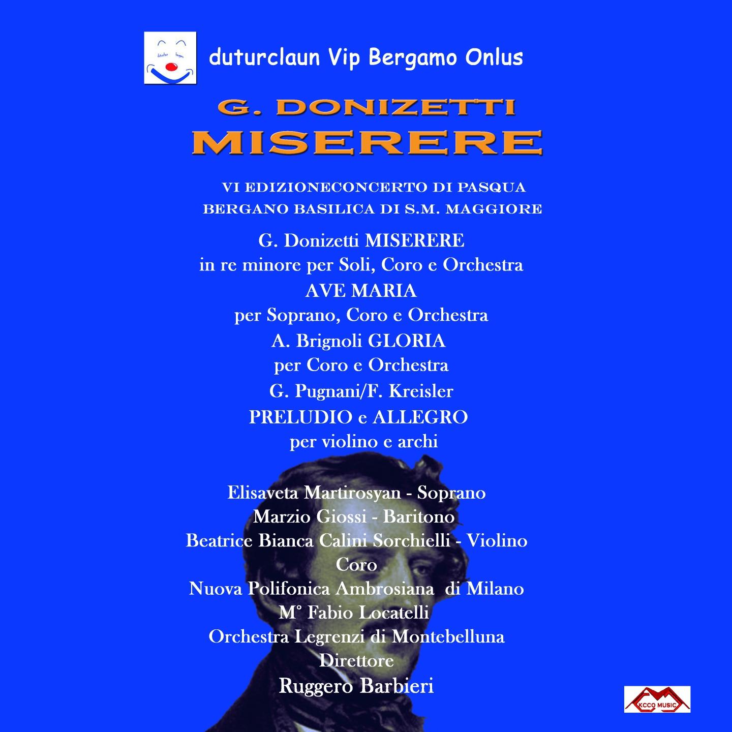 Постер альбома Donizetti: Miserere & Ave Maria - Brignoli: Gloria - Kreisler: Praeludium and Allegro in the Style of Pugnani