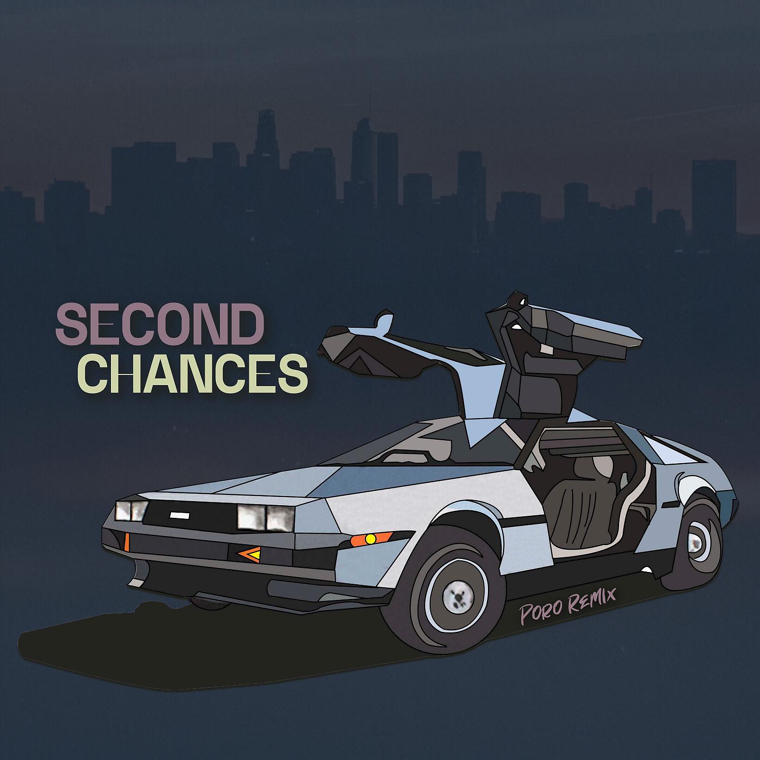 Постер альбома Second Chances (Poro Remix)